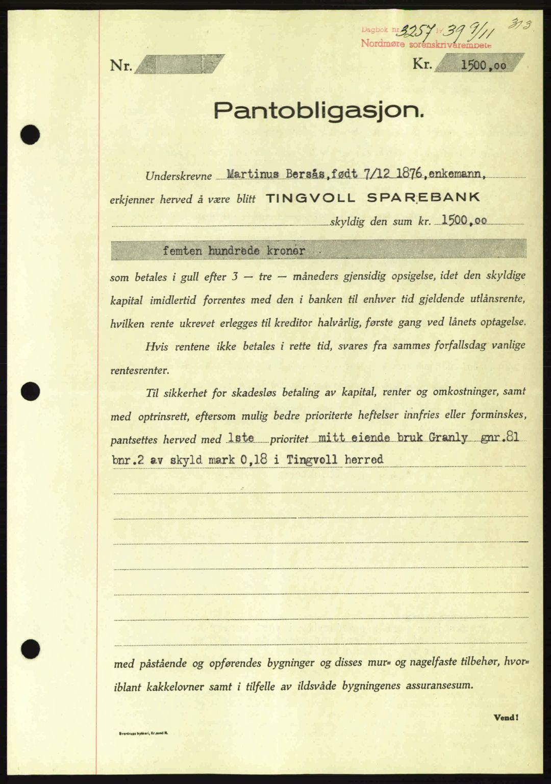 Nordmøre sorenskriveri, AV/SAT-A-4132/1/2/2Ca: Mortgage book no. B86, 1939-1940, Diary no: : 3257/1939