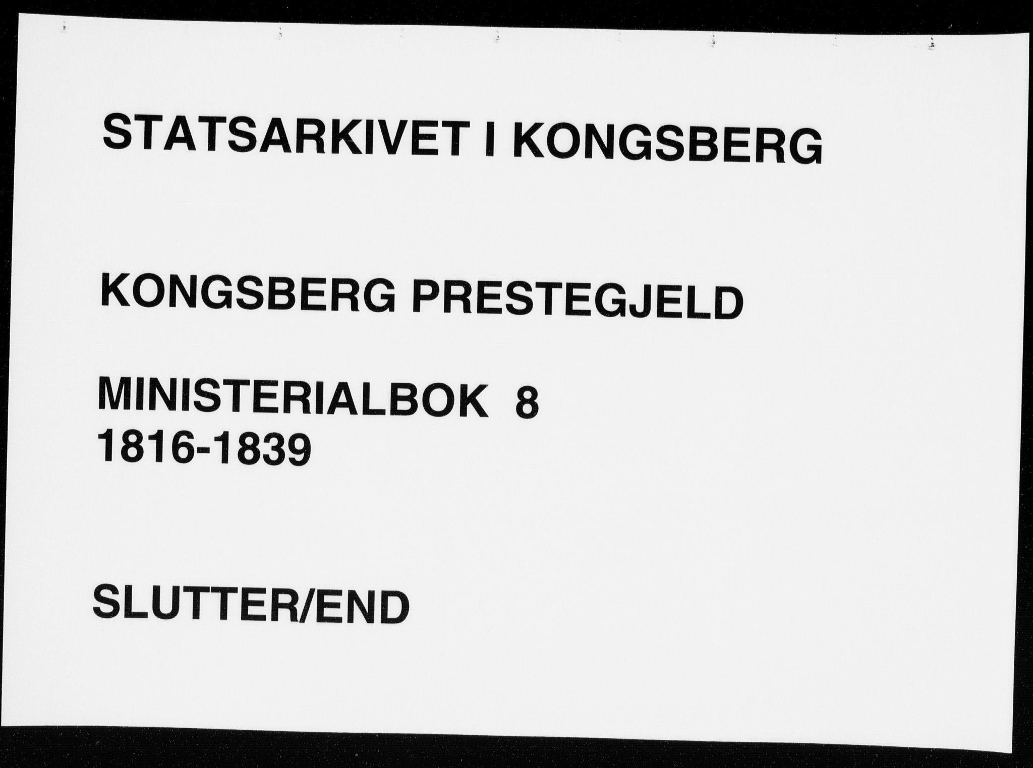 Kongsberg kirkebøker, AV/SAKO-A-22/F/Fa/L0008: Parish register (official) no. I 8, 1816-1839