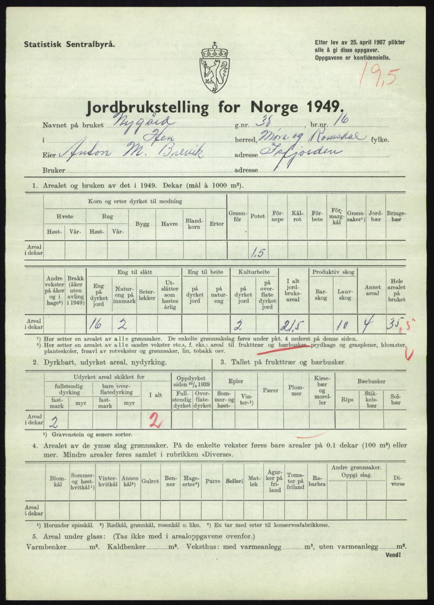 Statistisk sentralbyrå, Næringsøkonomiske emner, Jordbruk, skogbruk, jakt, fiske og fangst, AV/RA-S-2234/G/Gc/L0323: Møre og Romsdal: Grytten og Hen, 1949, p. 691