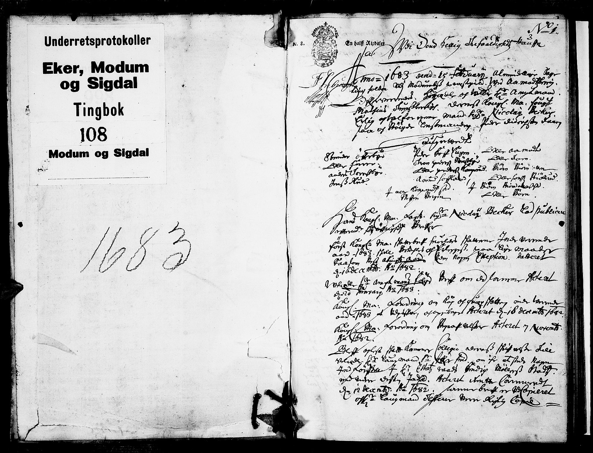 Eiker, Modum og Sigdal sorenskriveri, SAKO/A-123/F/Fa/Faa/L0048: Tingbok, 1683, p. 1