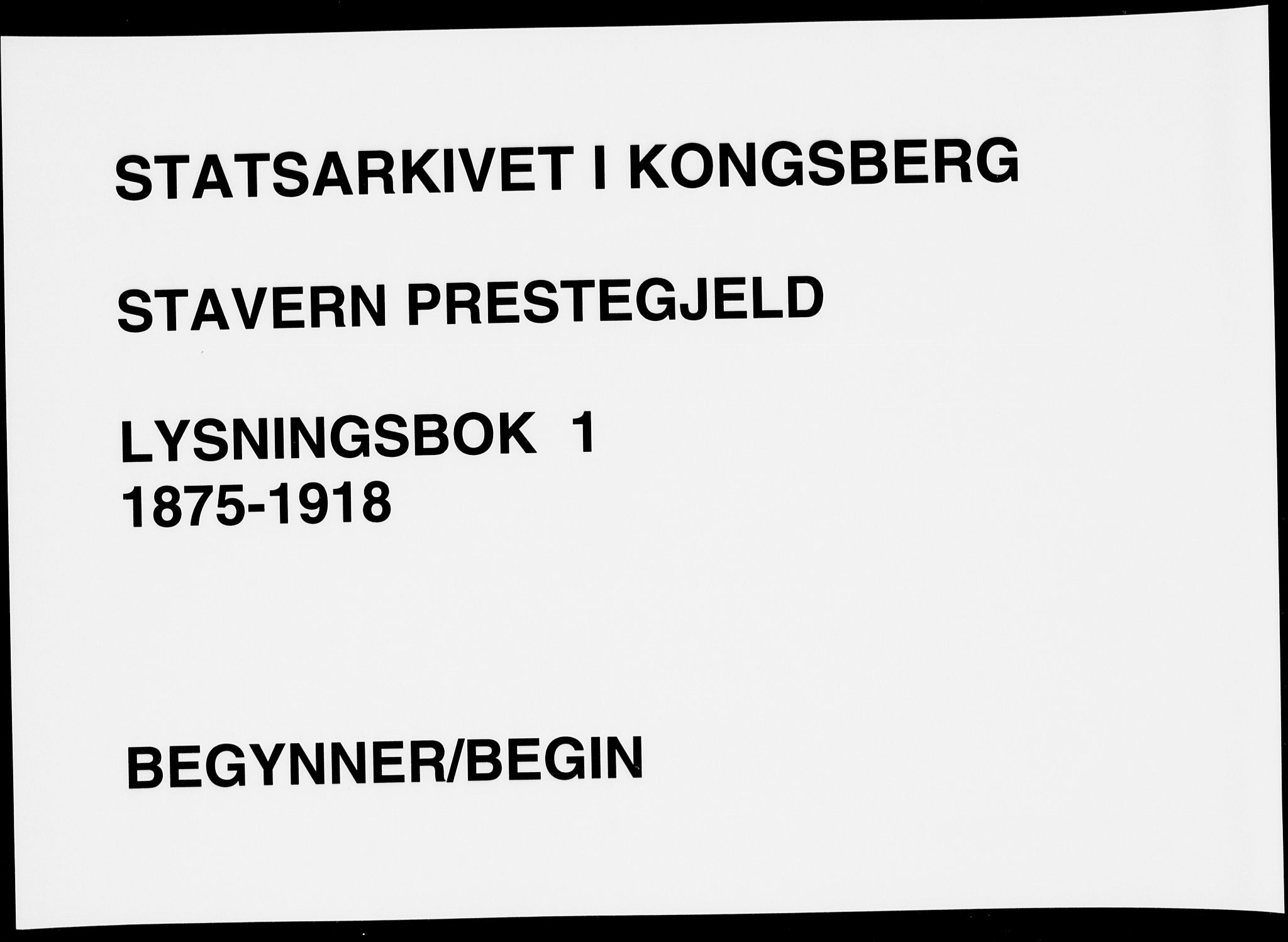 Stavern kirkebøker, SAKO/A-318/H/Ha/L0001: Banns register no. 1, 1875-1918