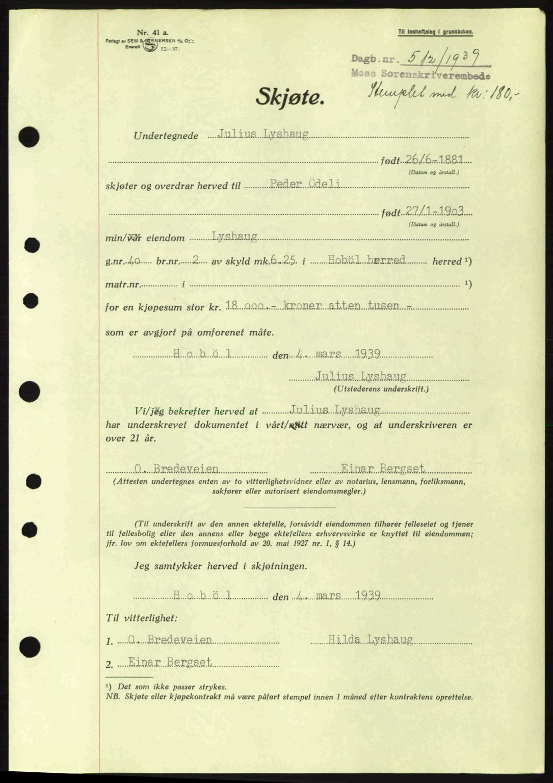 Moss sorenskriveri, SAO/A-10168: Mortgage book no. A5, 1938-1939, Diary no: : 512/1939