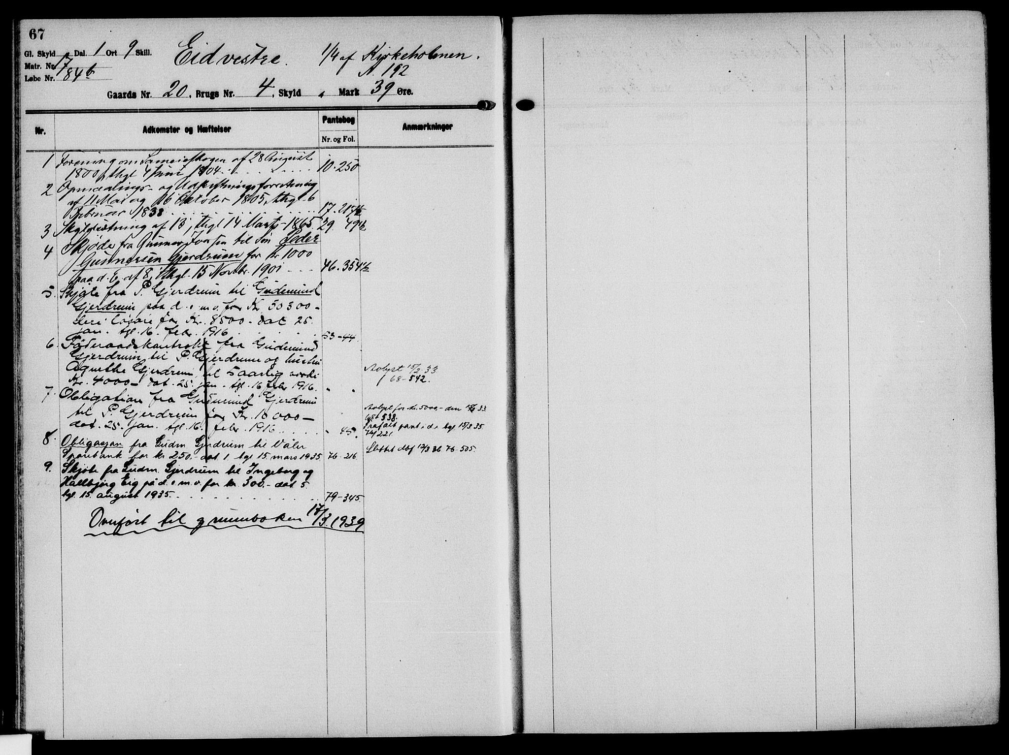 Solør tingrett, AV/SAH-TING-008/H/Ha/Hak/L0002: Mortgage register no. II, 1900-1935, p. 67