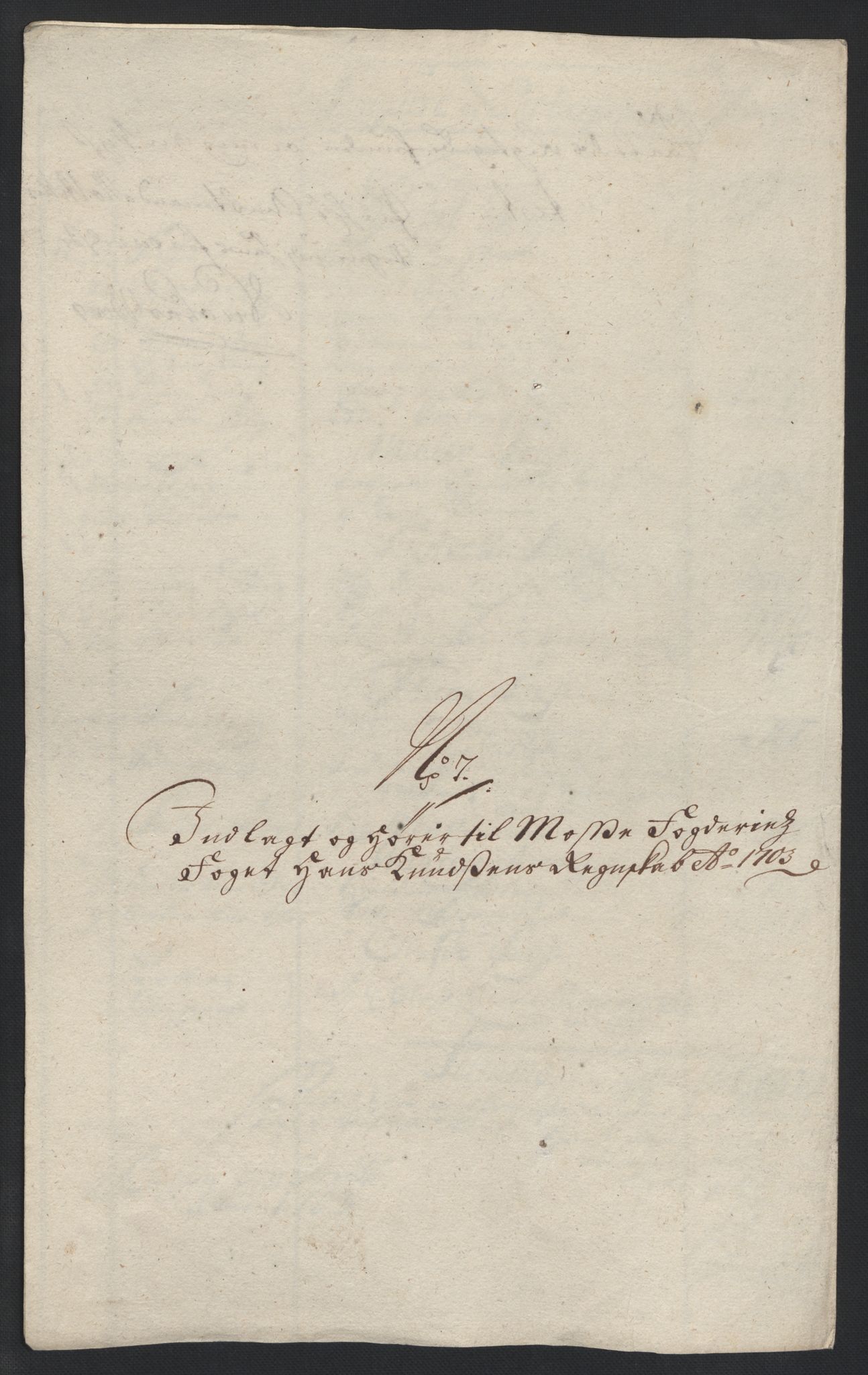 Rentekammeret inntil 1814, Reviderte regnskaper, Fogderegnskap, RA/EA-4092/R04/L0132: Fogderegnskap Moss, Onsøy, Tune, Veme og Åbygge, 1703-1704, p. 62