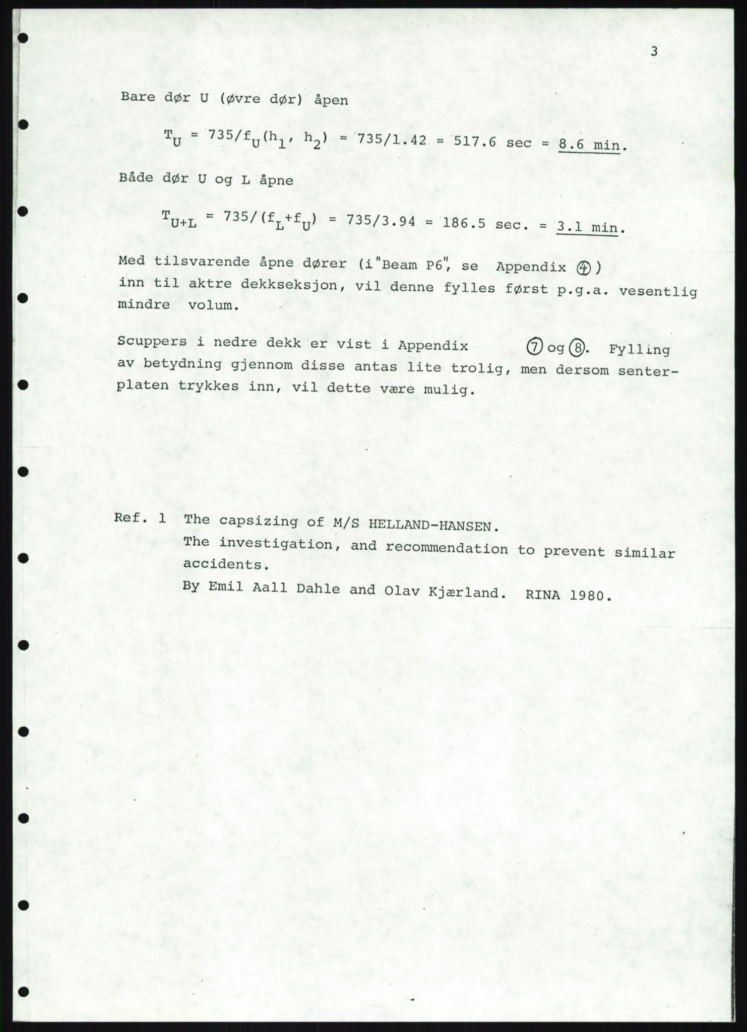 Justisdepartementet, Granskningskommisjonen ved Alexander Kielland-ulykken 27.3.1980, AV/RA-S-1165/D/L0019: S Værforhold (Doku.liste + S1-S5 av 5)/ T (T1-T2)/ U Stabilitet (Doku.liste + U1-U5 av 5), 1980-1981, p. 753