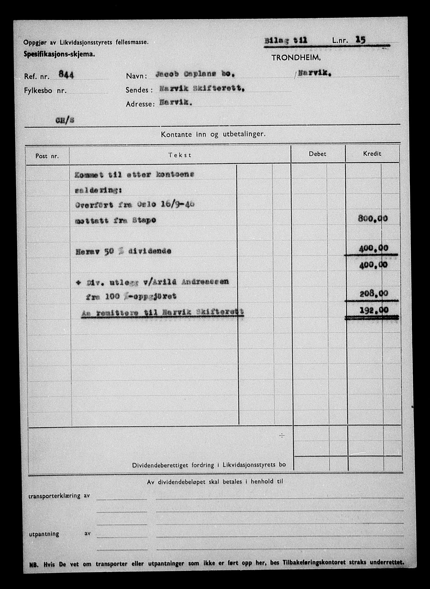 Justisdepartementet, Tilbakeføringskontoret for inndratte formuer, AV/RA-S-1564/H/Hc/Hcb/L0911: --, 1945-1947, p. 418