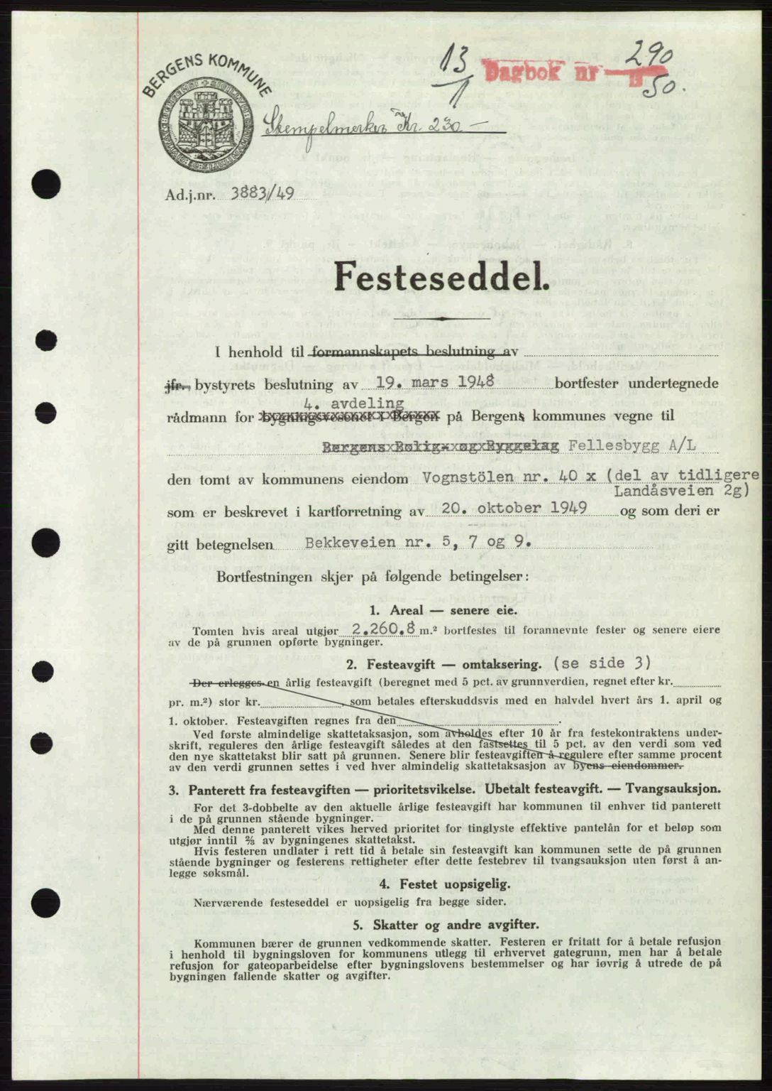 Byfogd og Byskriver i Bergen, AV/SAB-A-3401/03/03Bc/L0032: Mortgage book no. A26, 1950-1950, Diary no: : 290/1950