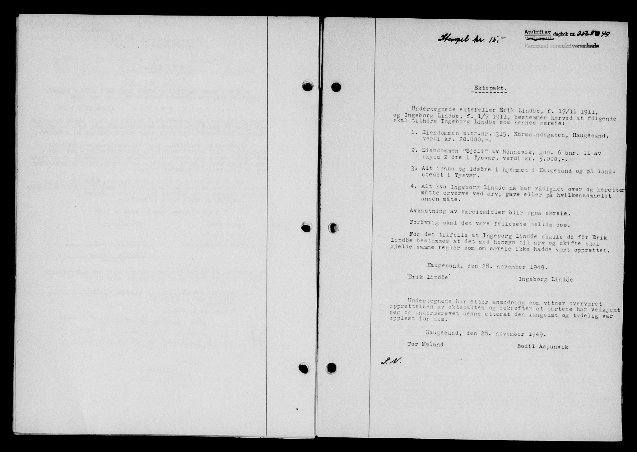 Karmsund sorenskriveri, SAST/A-100311/01/II/IIB/L0098: Mortgage book no. 78A, 1949-1950, Diary no: : 3565/1949
