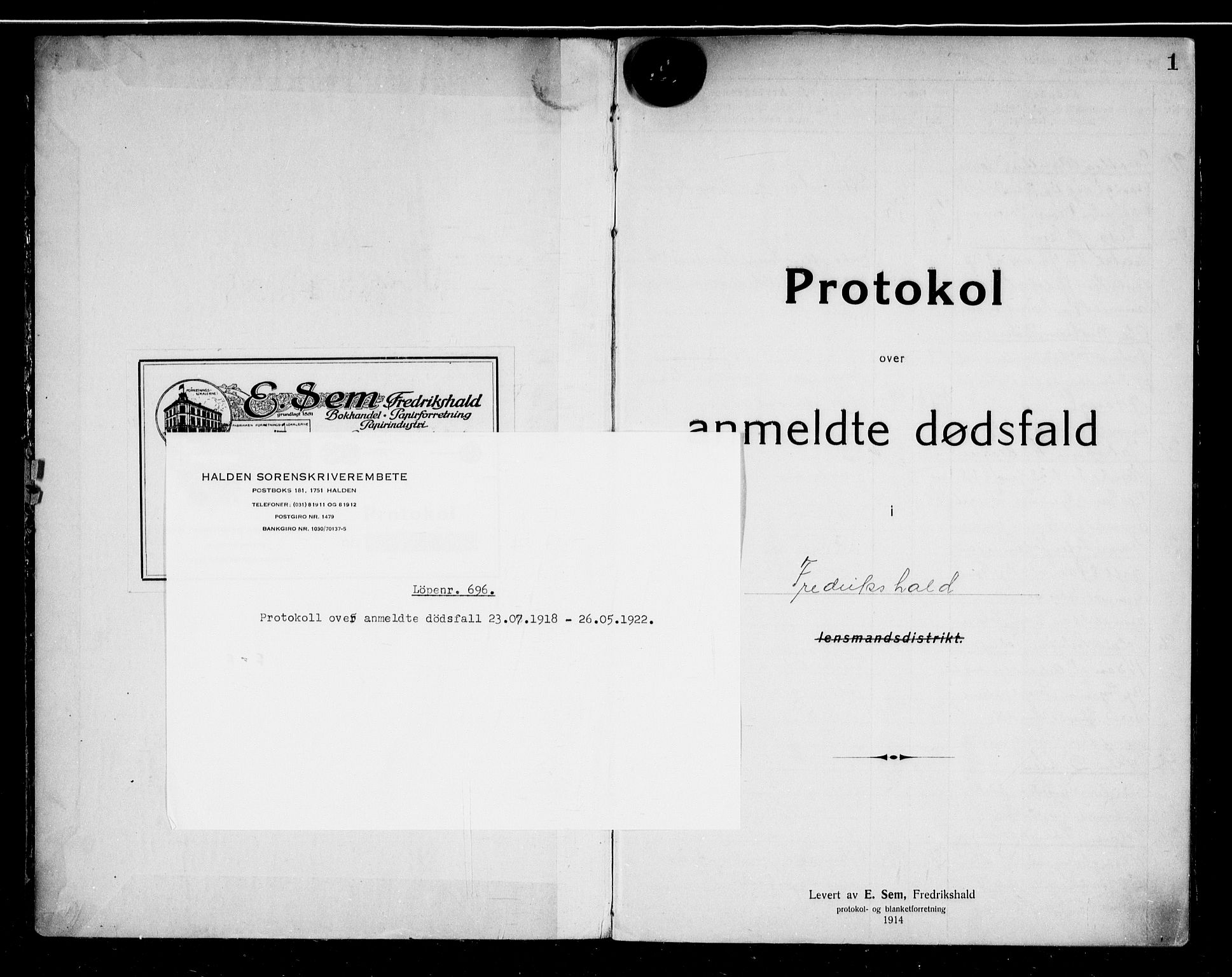 Halden byfogd, SAO/A-10865/H/Hb/Hba/L0004: Dødsanmeldelsesprotokoll, 1918-1922, p. 1