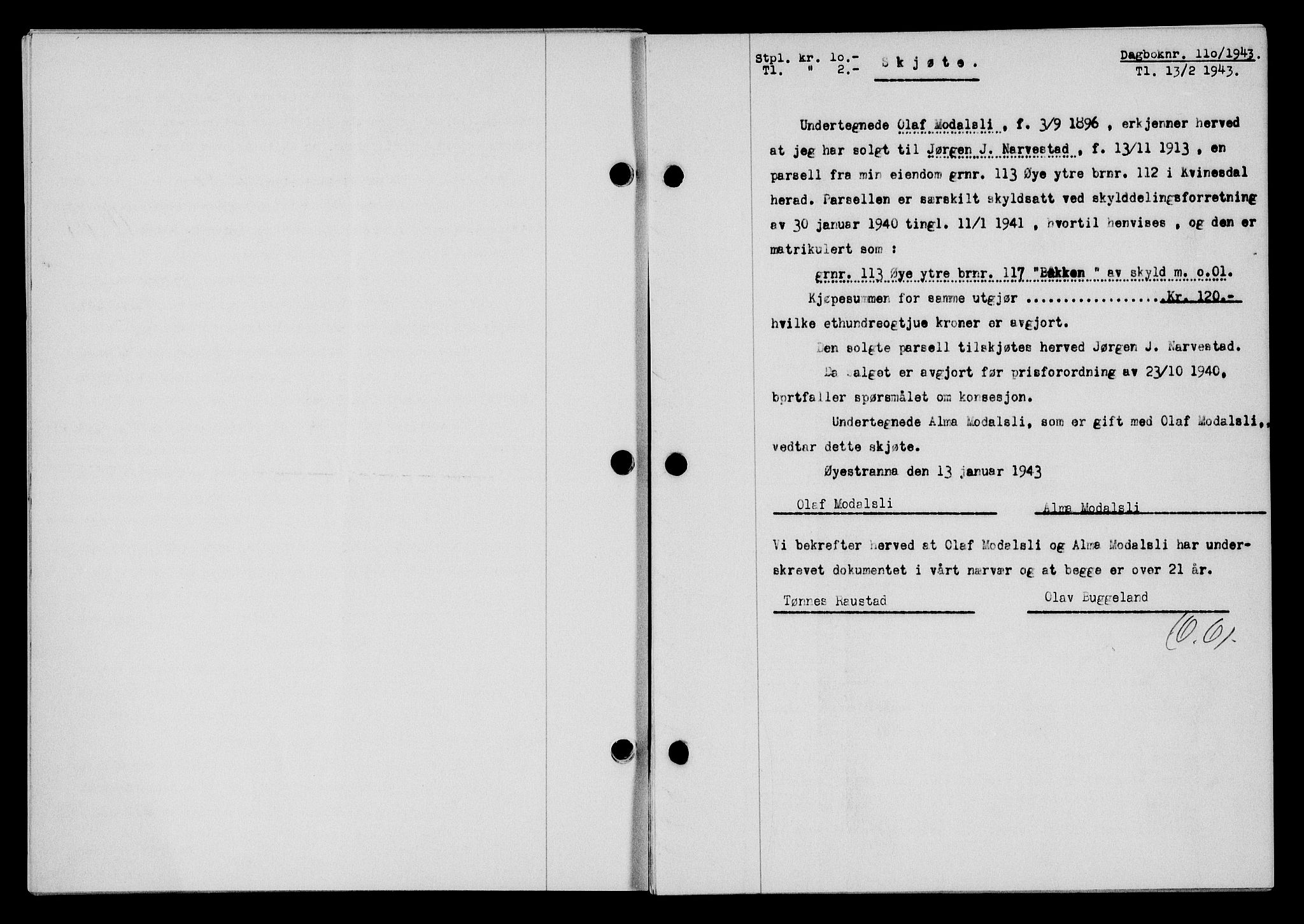 Flekkefjord sorenskriveri, SAK/1221-0001/G/Gb/Gba/L0058: Mortgage book no. A-6, 1942-1944, Diary no: : 110/1943