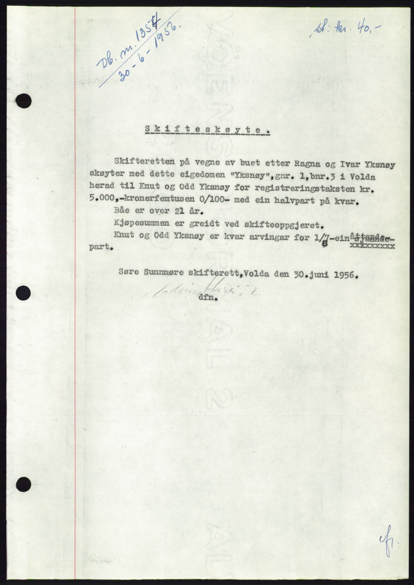 Søre Sunnmøre sorenskriveri, AV/SAT-A-4122/1/2/2C/L0104: Mortgage book no. 30A, 1956-1956, Diary no: : 1354/1956