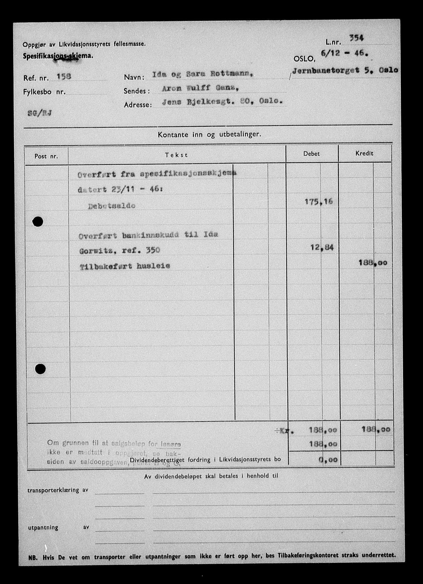 Justisdepartementet, Tilbakeføringskontoret for inndratte formuer, AV/RA-S-1564/H/Hc/Hcc/L0975: --, 1945-1947, p. 41