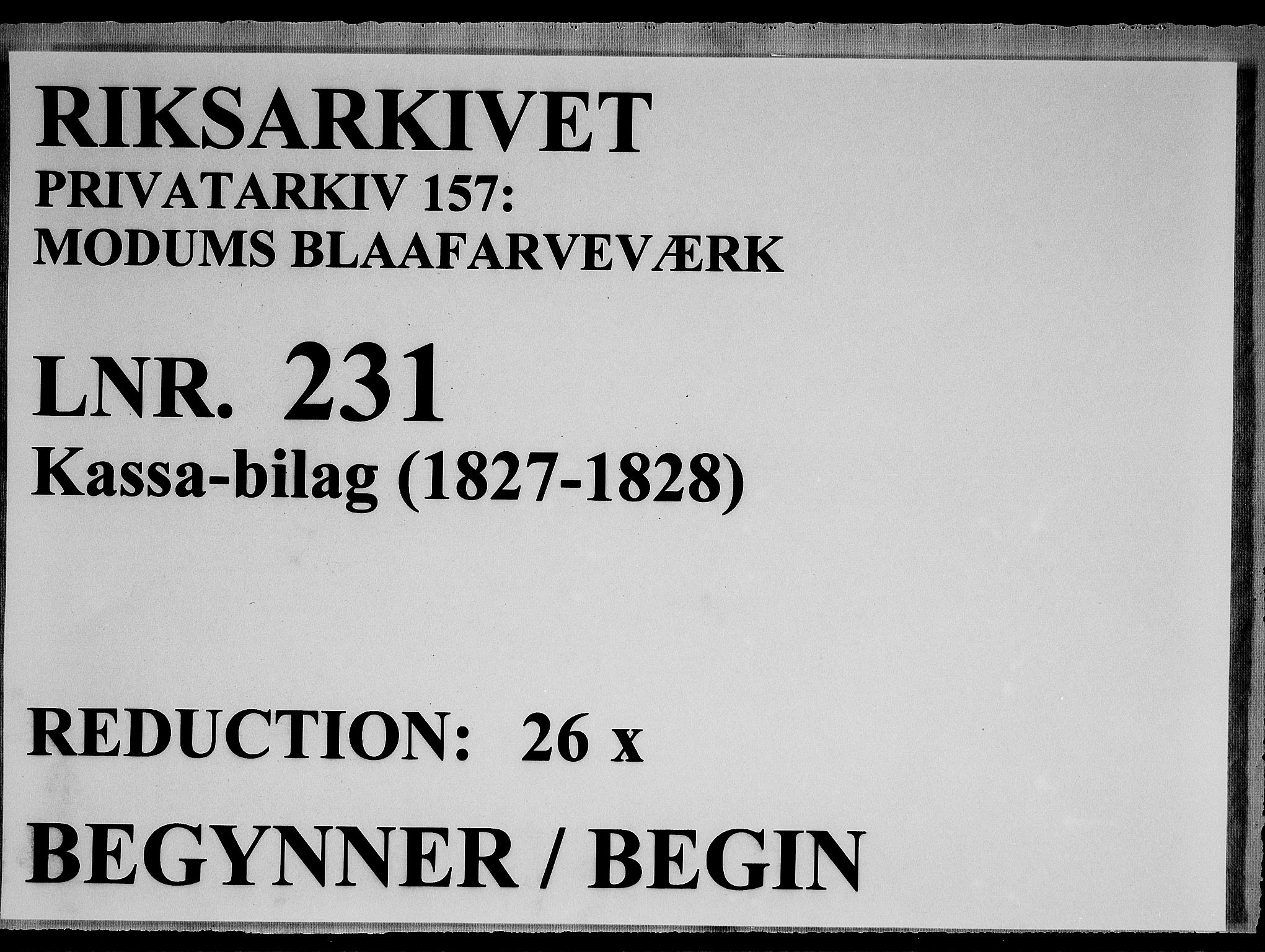 Modums Blaafarveværk, RA/PA-0157/G/Gd/Gdc/L0231/0001: -- / Kassa-bilag, 1827-1828, p. 1