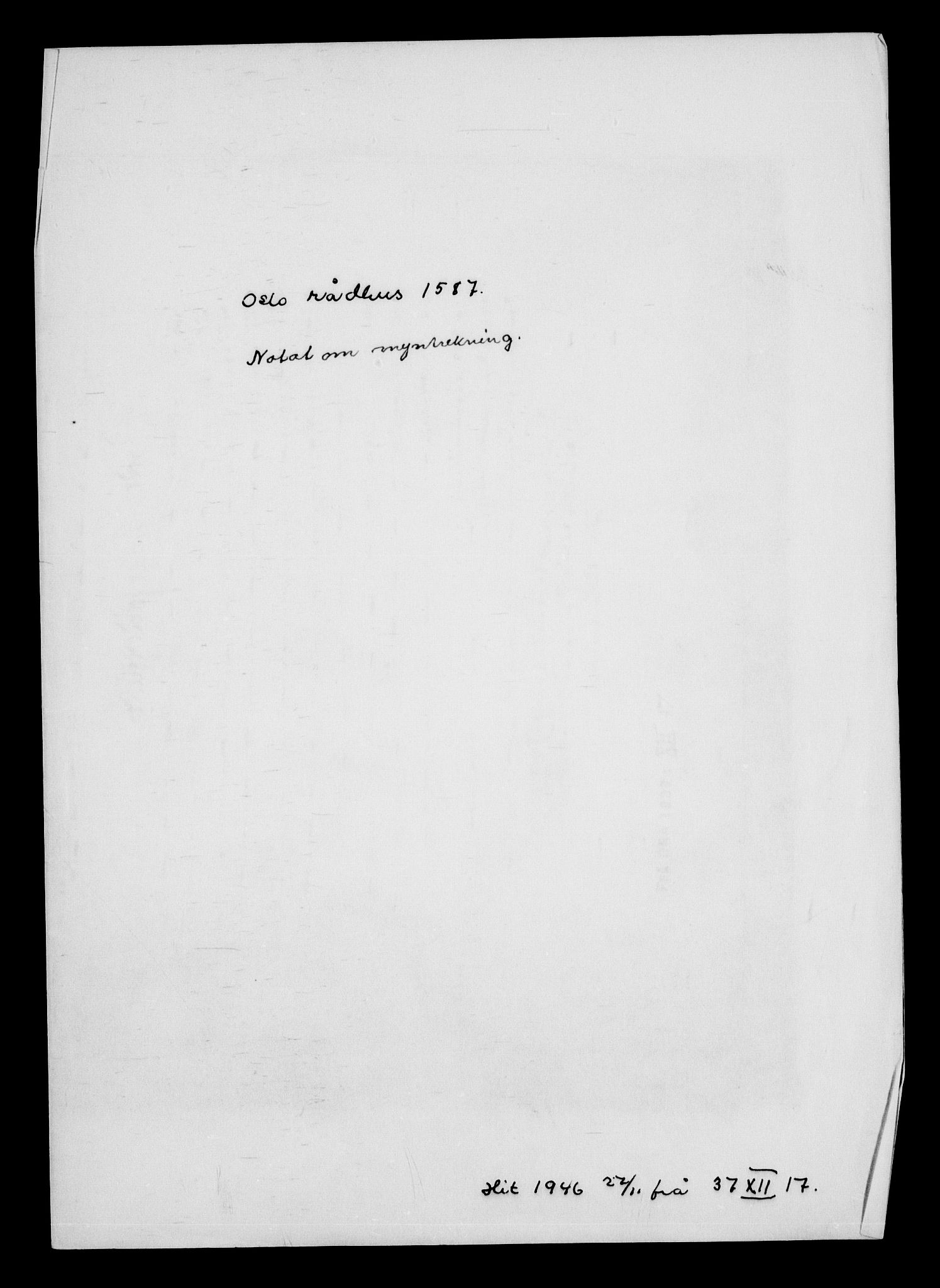 Danske Kanselli, Skapsaker, AV/RA-EA-4061/G/L0001: Tillegg til skapsakene, 1587-1623, p. 2