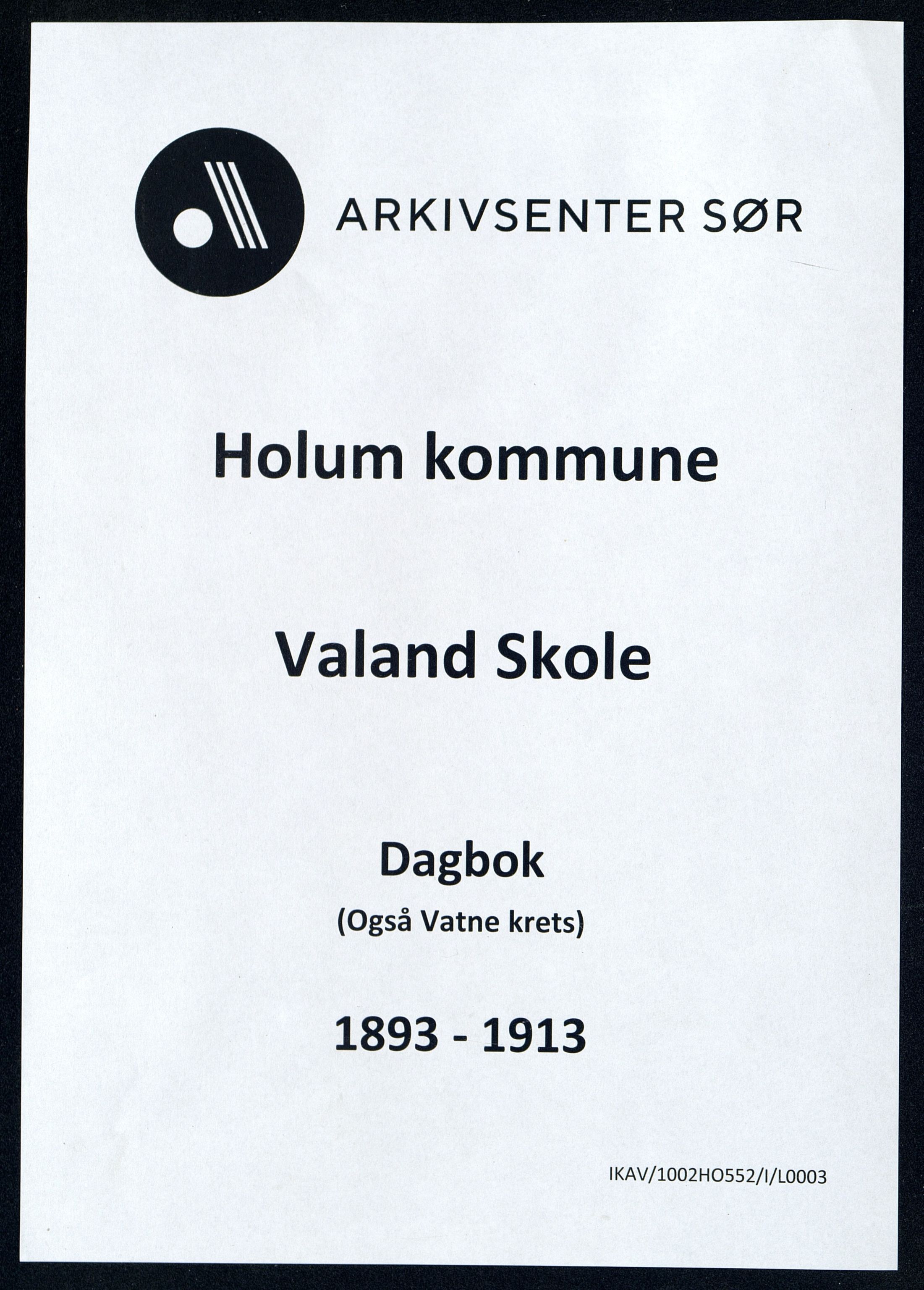 Holum kommune - Valand Skole, ARKSOR/1002HO552/I/L0003: Dagbok, 1893-1913