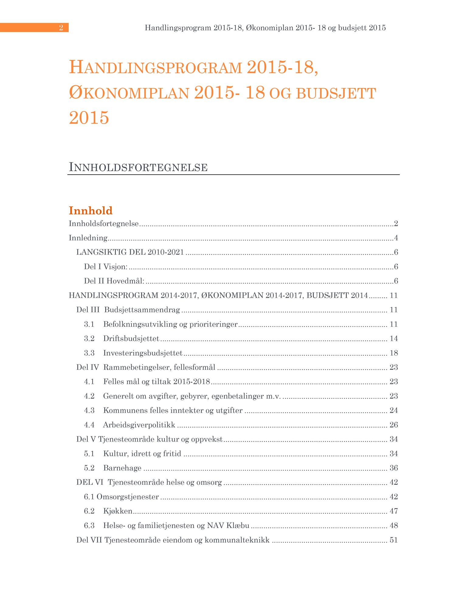 Klæbu Kommune, TRKO/KK/07-ER/L004: Eldrerådet - Møtedokumenter, 2014, p. 35