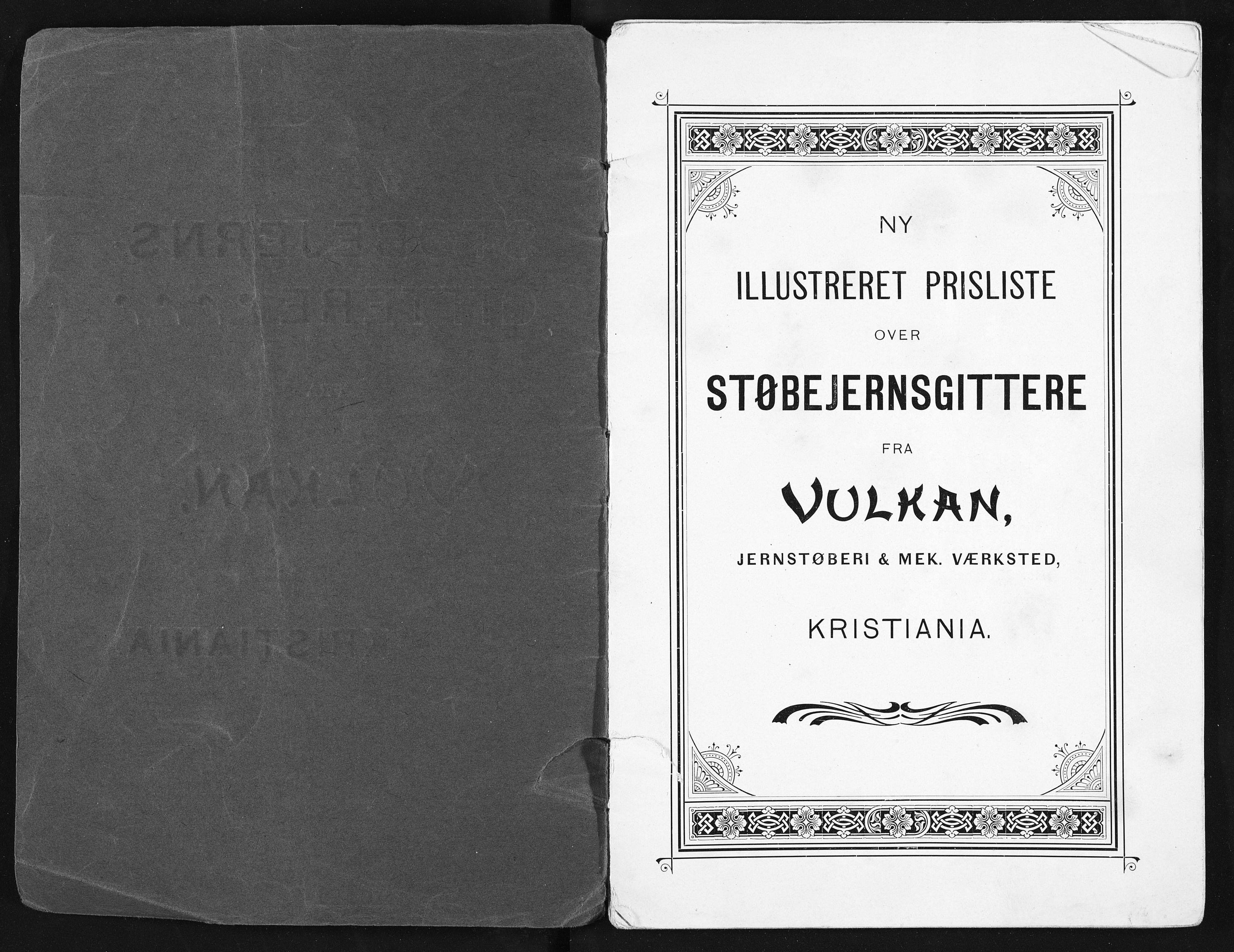 Næs Jernverksmuseets samling av historiske ovnskataloger, NESJ/NJM-006/01/L0024: Vulkan Jernstøberi & Mek. Værksted Kristiania Støbejernsgittere, 1903