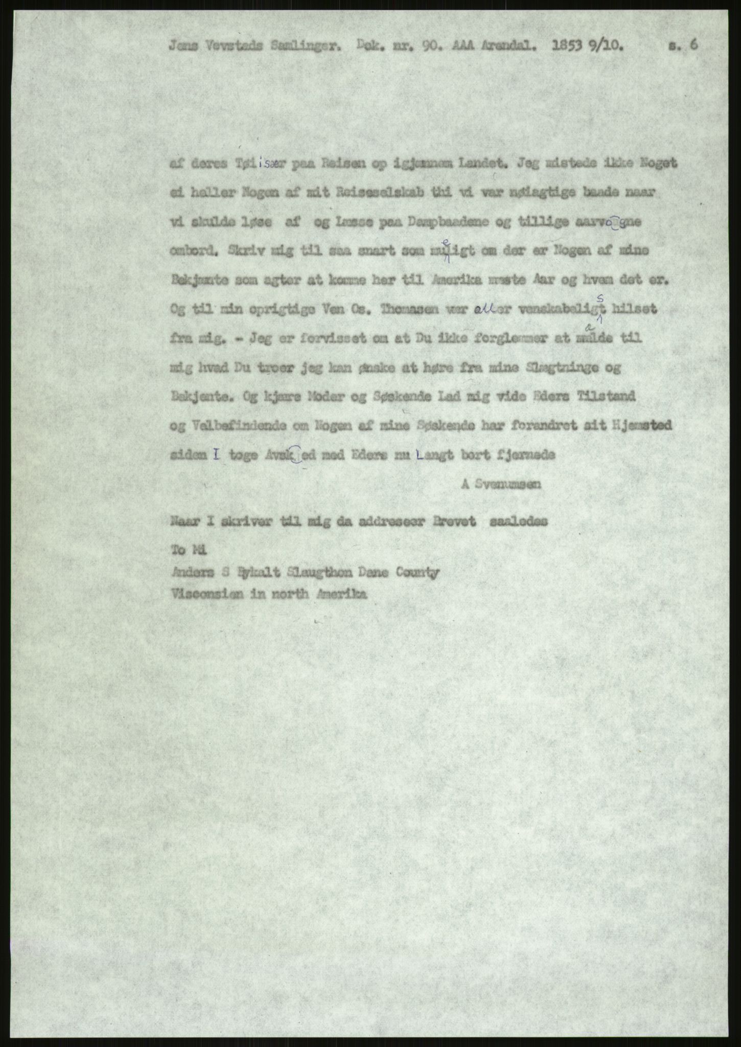 Samlinger til kildeutgivelse, Amerikabrevene, AV/RA-EA-4057/F/L0026: Innlån fra Aust-Agder: Aust-Agder-Arkivet - Erickson, 1838-1914, p. 859