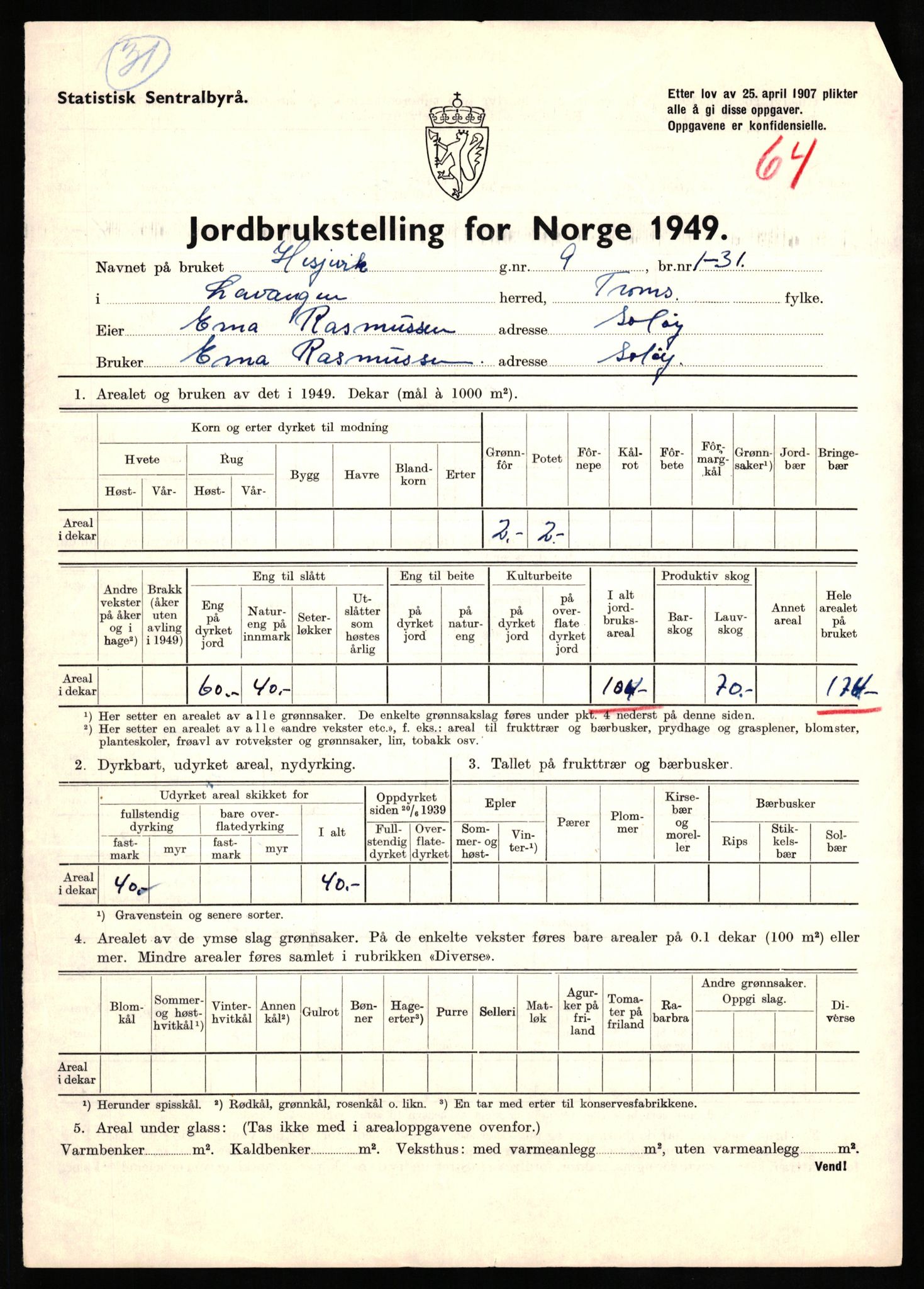 Statistisk sentralbyrå, Næringsøkonomiske emner, Jordbruk, skogbruk, jakt, fiske og fangst, AV/RA-S-2234/G/Gc/L0437: Troms: Gratangen og Lavangen, 1949, p. 603