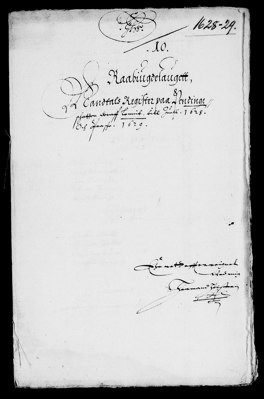 Rentekammeret inntil 1814, Reviderte regnskaper, Lensregnskaper, AV/RA-EA-5023/R/Rb/Rbq/L0018: Nedenes len. Mandals len. Råbyggelag., 1628-1630