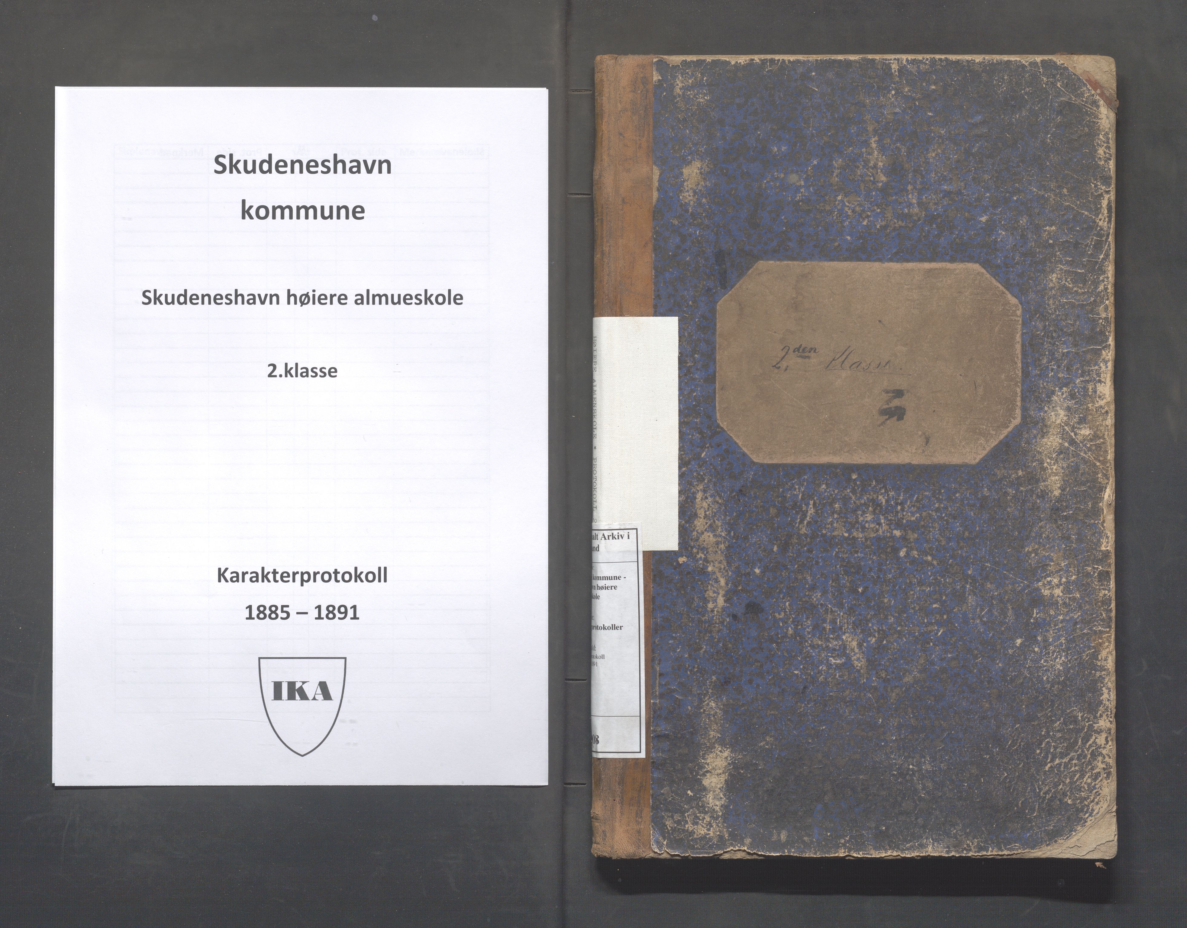 Skudeneshavn kommune - Skudeneshavn høiere almueskole, IKAR/A-374/F/L0008: Karakterprotokoll, 1885-1891, p. 1