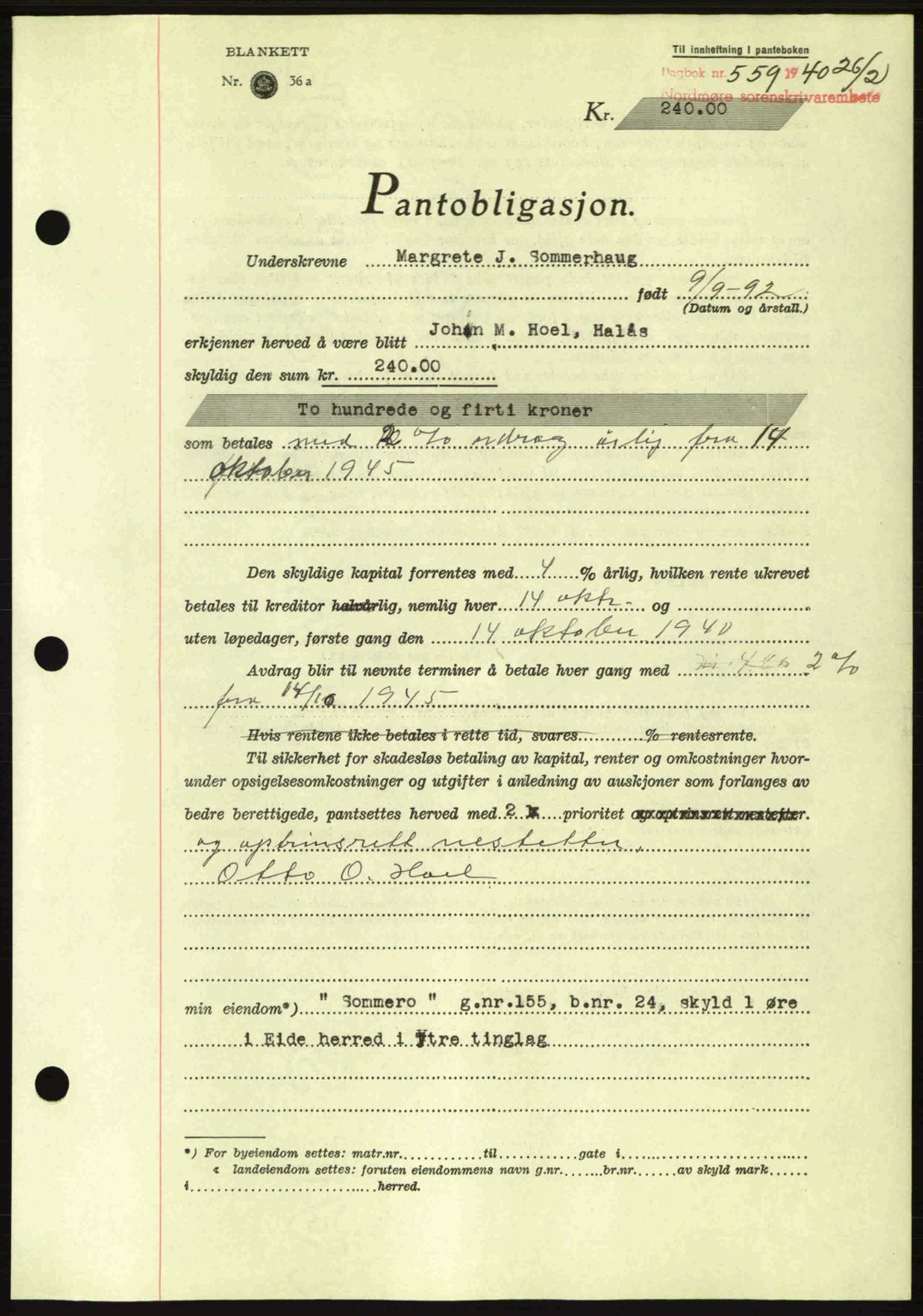 Nordmøre sorenskriveri, AV/SAT-A-4132/1/2/2Ca: Mortgage book no. B86, 1939-1940, Diary no: : 559/1940