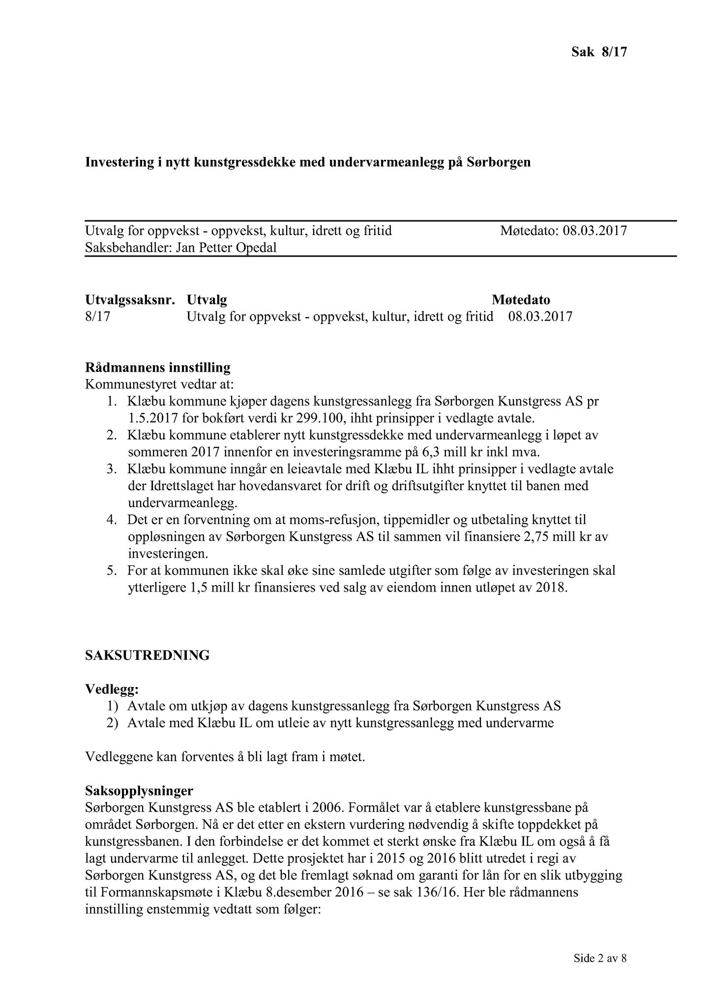 Klæbu Kommune, TRKO/KK/04-UO/L008: Utvalg for oppvekst - Møtedokumenter, 2017, p. 131