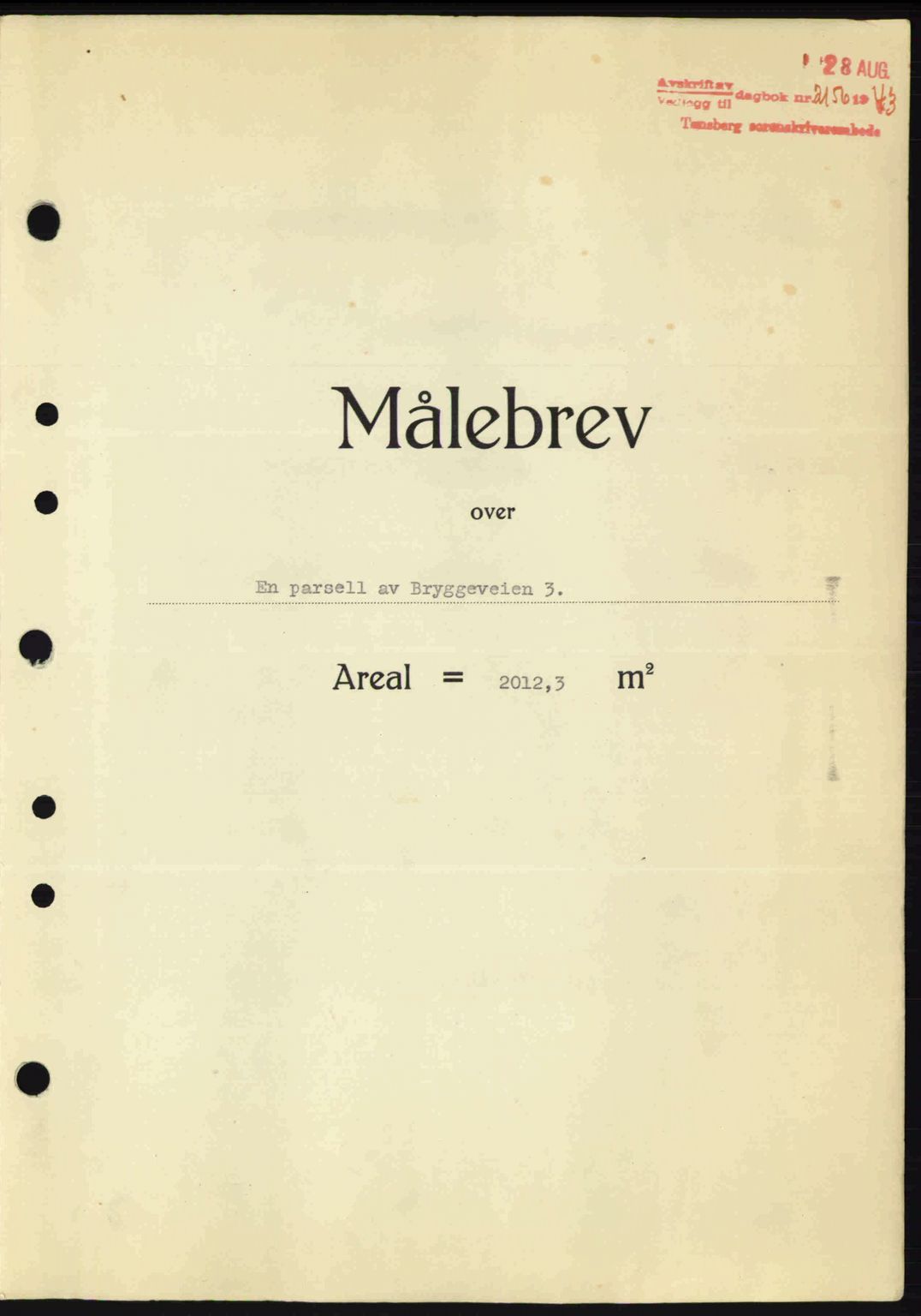 Tønsberg sorenskriveri, AV/SAKO-A-130/G/Ga/Gaa/L0013: Mortgage book no. A13, 1943-1943, Diary no: : 2156/1943