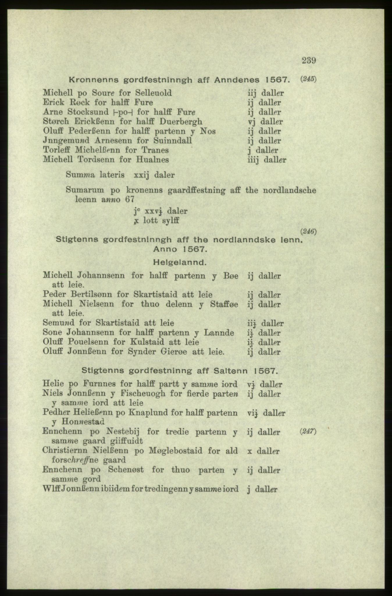 Publikasjoner utgitt av Arkivverket, PUBL/PUBL-001/C/0005: Bind 5: Rekneskap for Bergenhus len 1566-1567: B. Utgift C. Dei nordlandske lena og Finnmark D. Ekstrakt, 1566-1567, p. 239