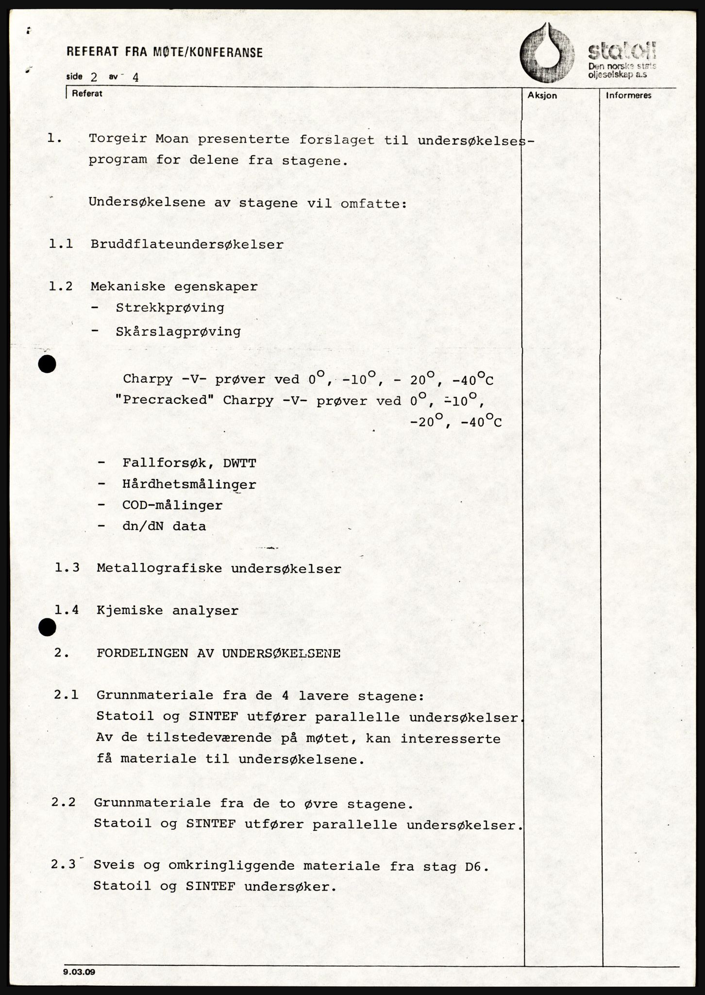 Justisdepartementet, Granskningskommisjonen ved Alexander Kielland-ulykken 27.3.1980, AV/RA-S-1165/D/L0021: V Forankring (Doku.liste + V1-V3 av 3)/W Materialundersøkelser (Doku.liste + W1-W10 av 10 - W9 eske 26), 1980-1981, p. 184