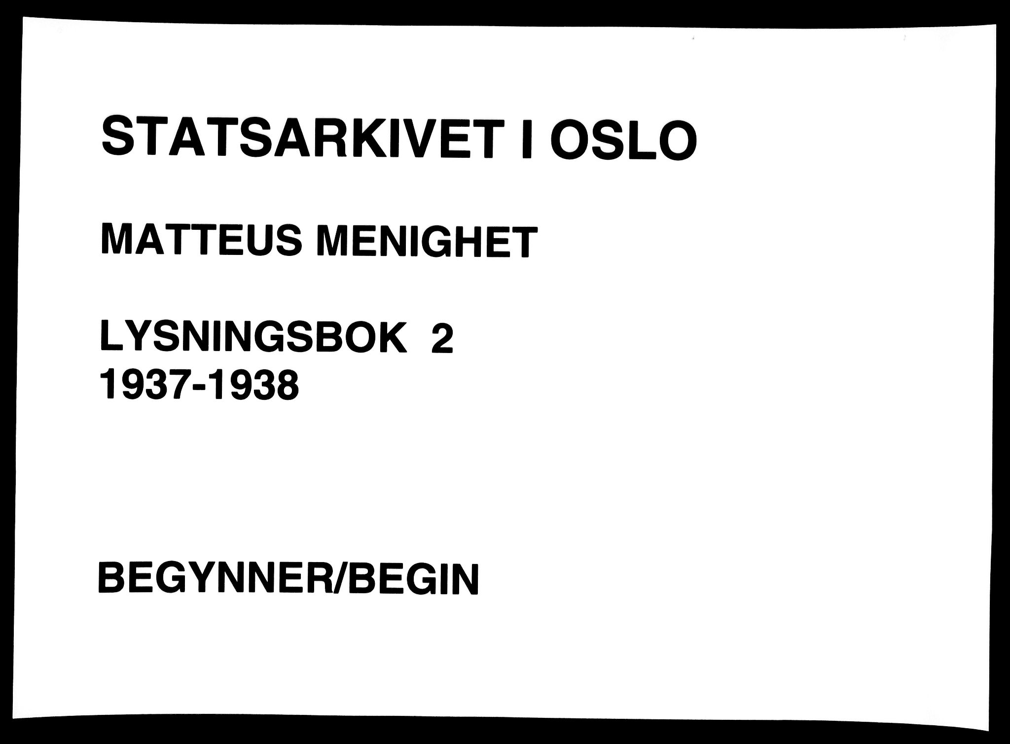 Matteus prestekontor Kirkebøker, AV/SAO-A-10870/H/Ha/L0002: Banns register no. 2, 1937-1938