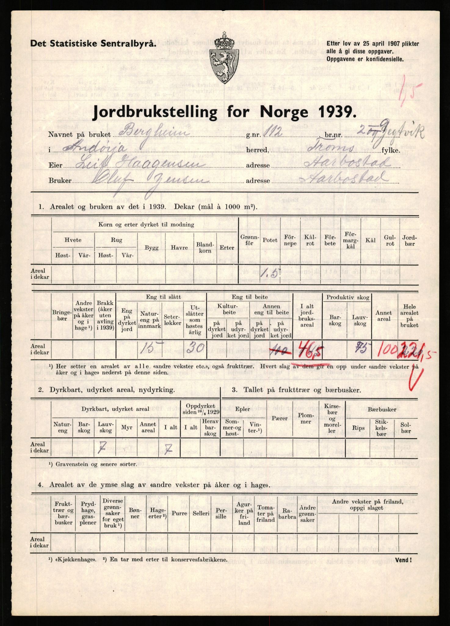 Statistisk sentralbyrå, Næringsøkonomiske emner, Jordbruk, skogbruk, jakt, fiske og fangst, AV/RA-S-2234/G/Gb/L0339: Troms: Andørja, Astafjord og Lavangen, 1939, p. 766