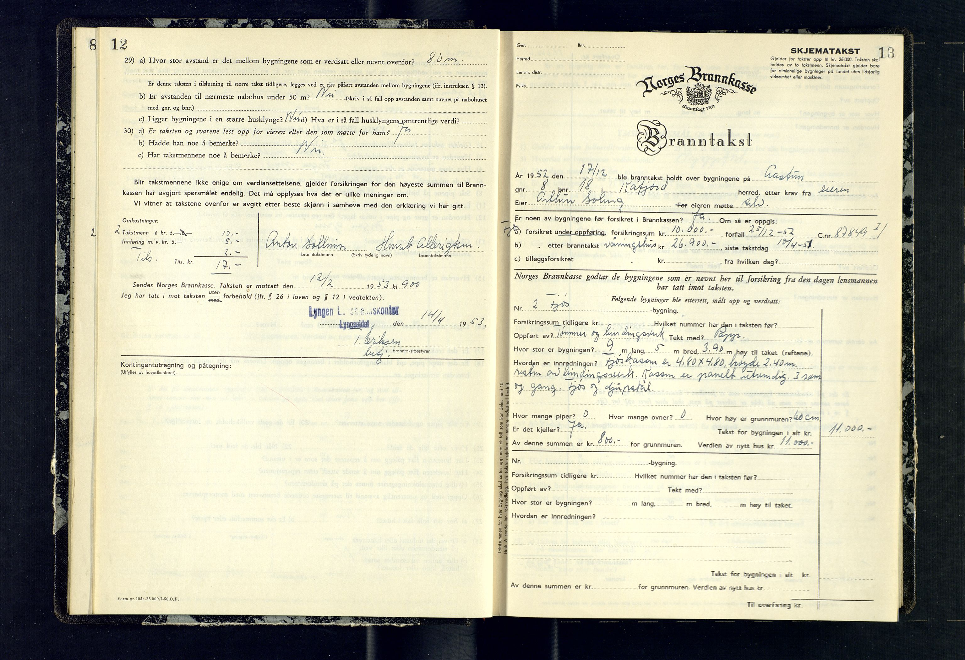 Lyngen lensmannskontor, AV/SATØ-SATO-99/F/Fm/Fmb/L0141: Branntakstprotokoller, 1952-1954, p. 12-13