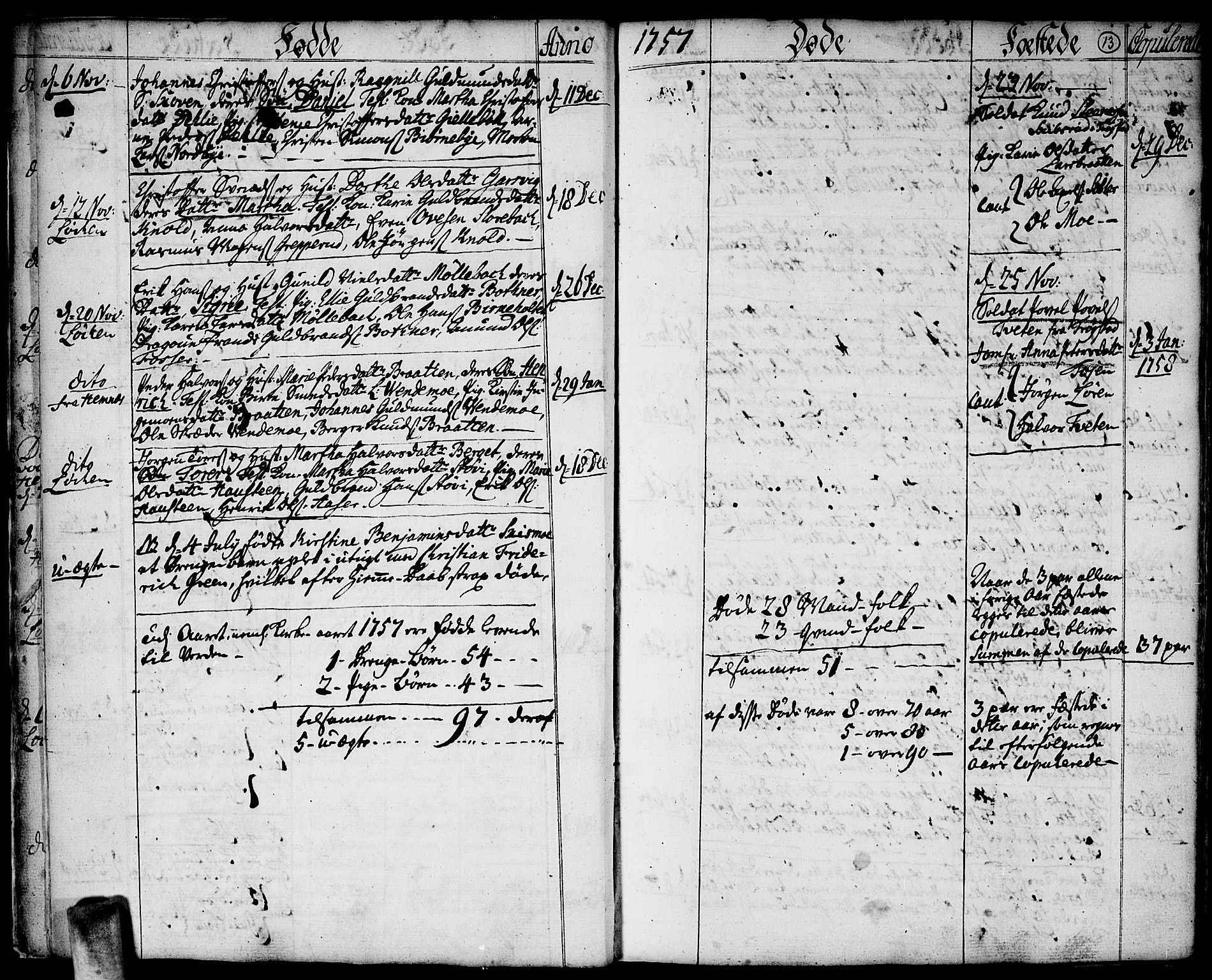 Høland prestekontor Kirkebøker, AV/SAO-A-10346a/F/Fa/L0004: Parish register (official) no. I 4, 1757-1780, p. 13