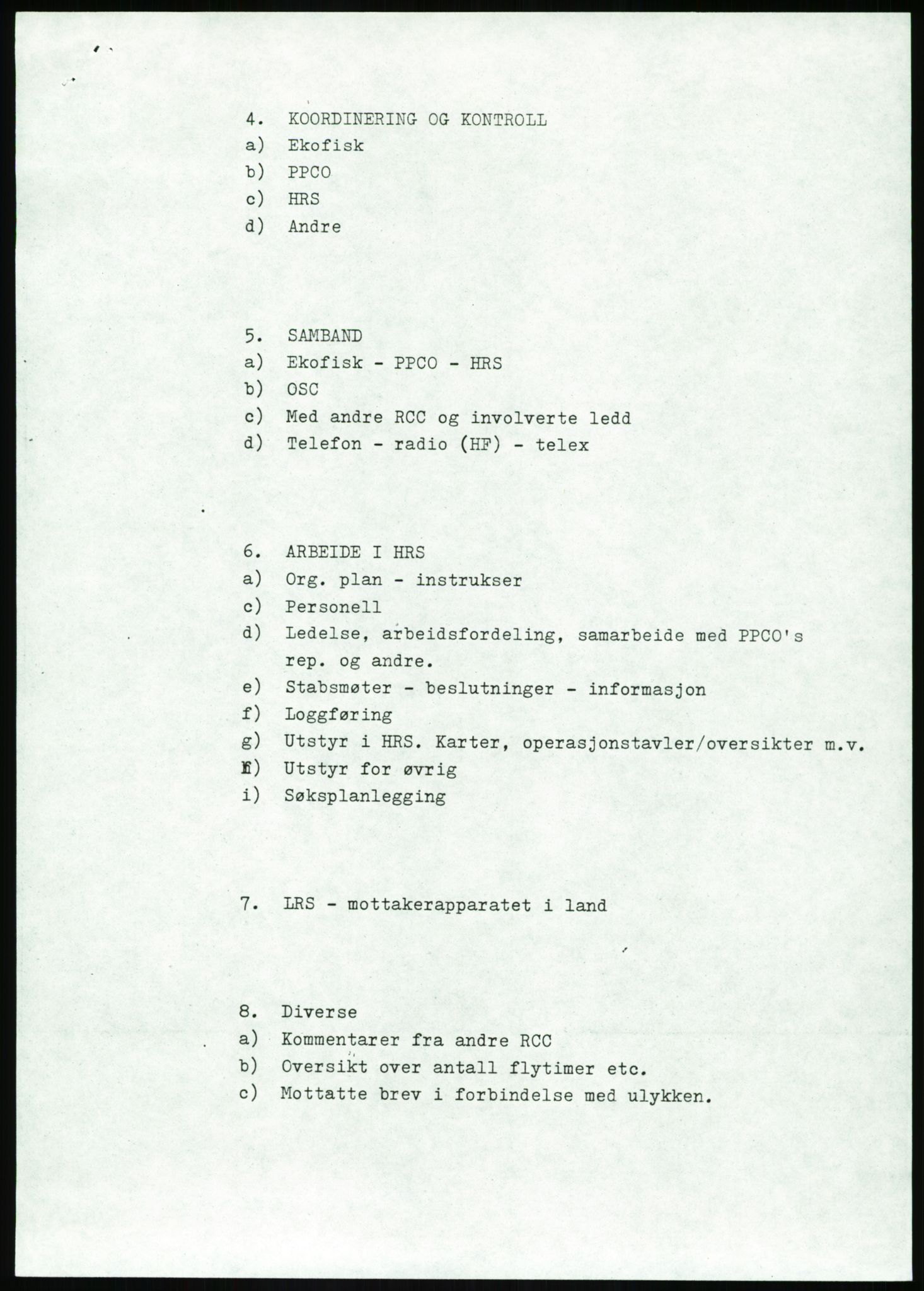 Justisdepartementet, Granskningskommisjonen ved Alexander Kielland-ulykken 27.3.1980, AV/RA-S-1165/D/L0017: P Hjelpefartøy (Doku.liste + P1-P6 av 6)/Q Hovedredningssentralen (Q0-Q27 av 27), 1980-1981, p. 571