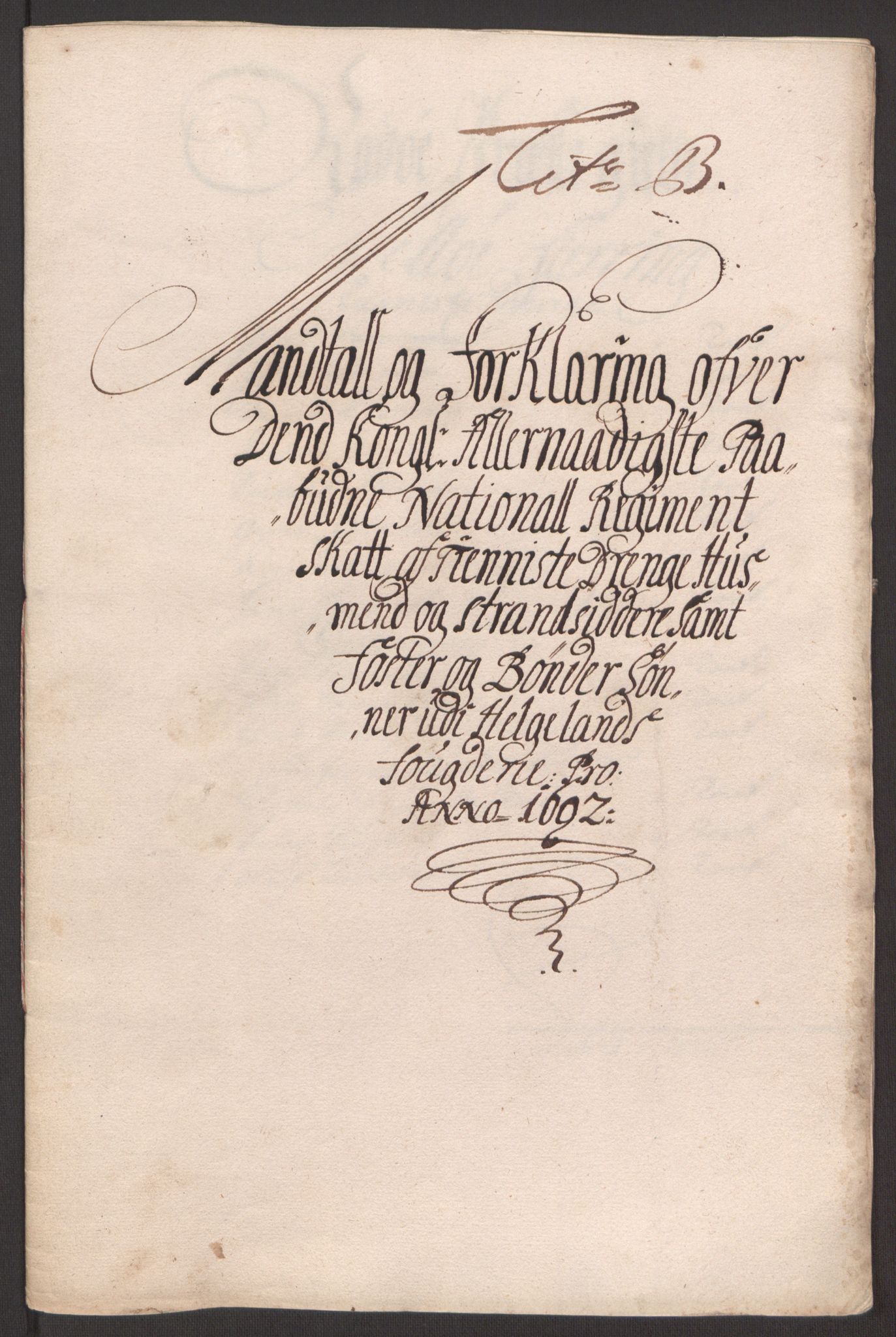 Rentekammeret inntil 1814, Reviderte regnskaper, Fogderegnskap, AV/RA-EA-4092/R65/L4504: Fogderegnskap Helgeland, 1691-1692, p. 238