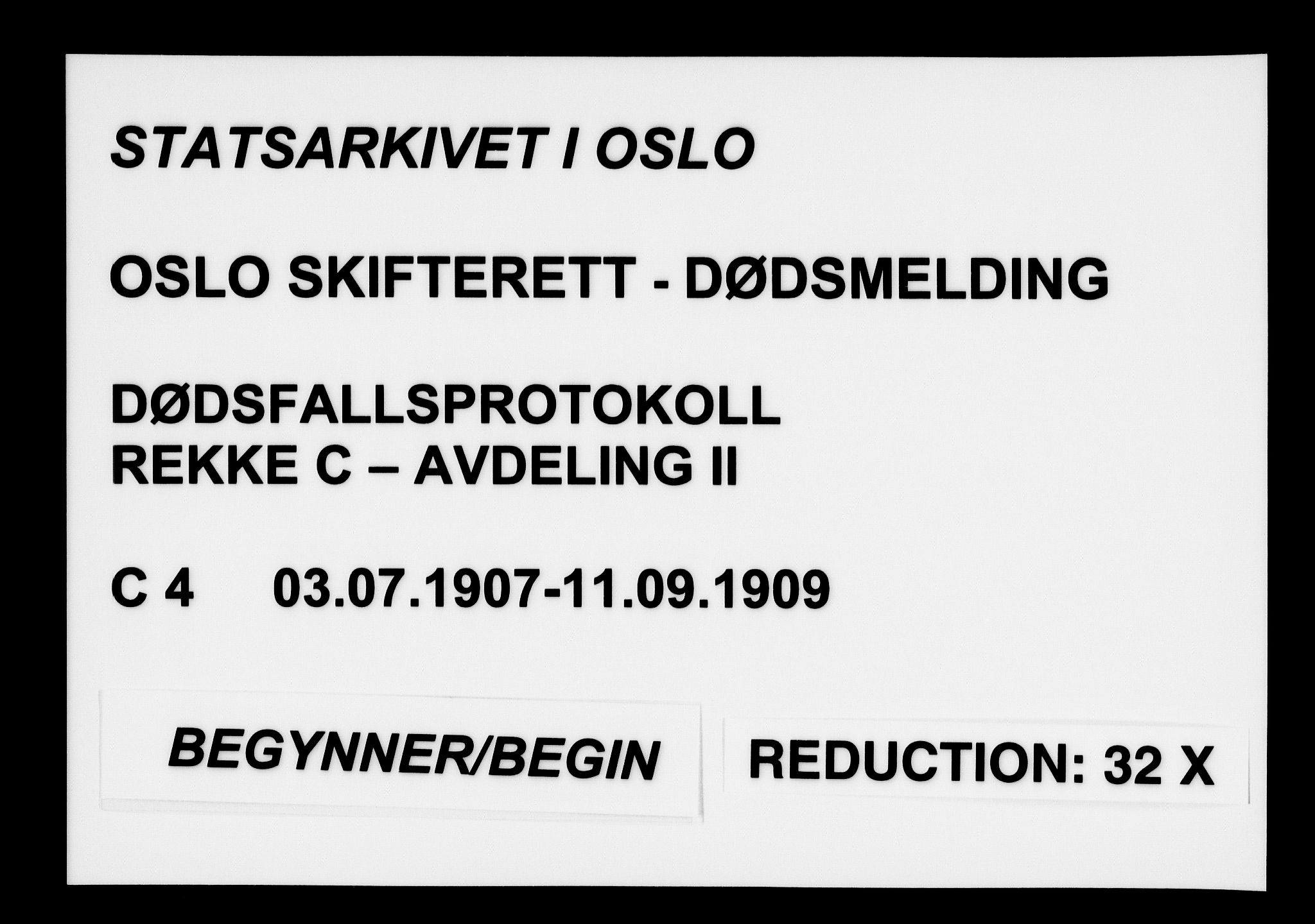 Oslo skifterett, AV/SAO-A-10383/G/Ga/Gac/L0004: Dødsfallsprotokoll, 1907-1909