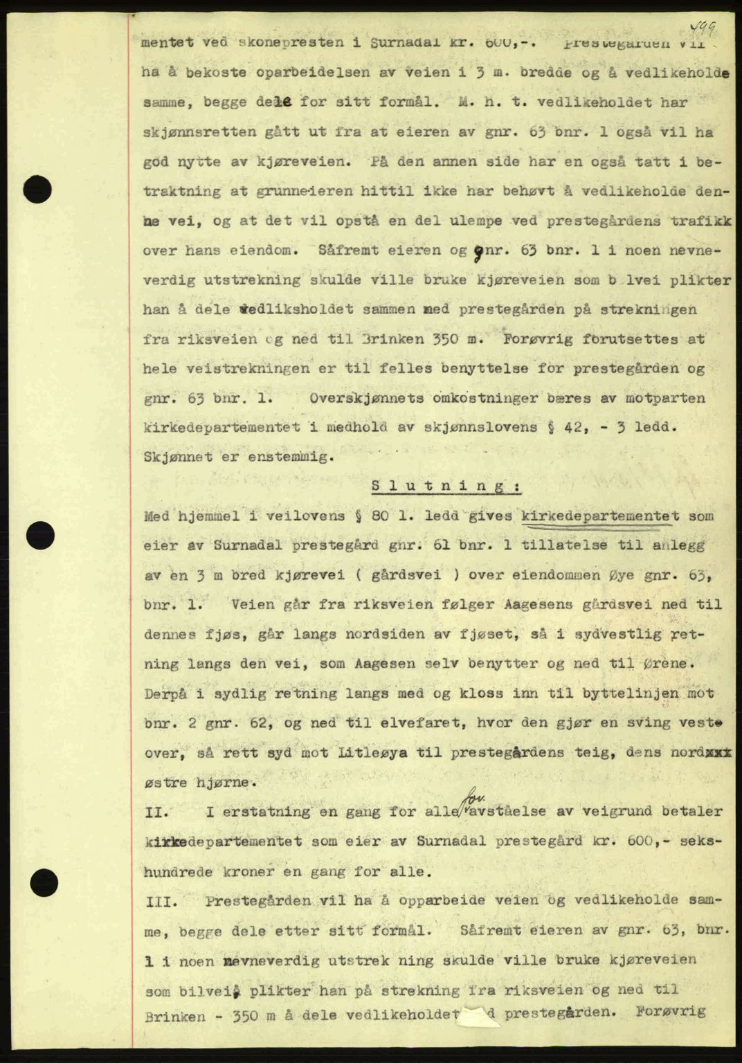 Nordmøre sorenskriveri, AV/SAT-A-4132/1/2/2Ca: Mortgage book no. B91, 1943-1944, Diary no: : 67/1944