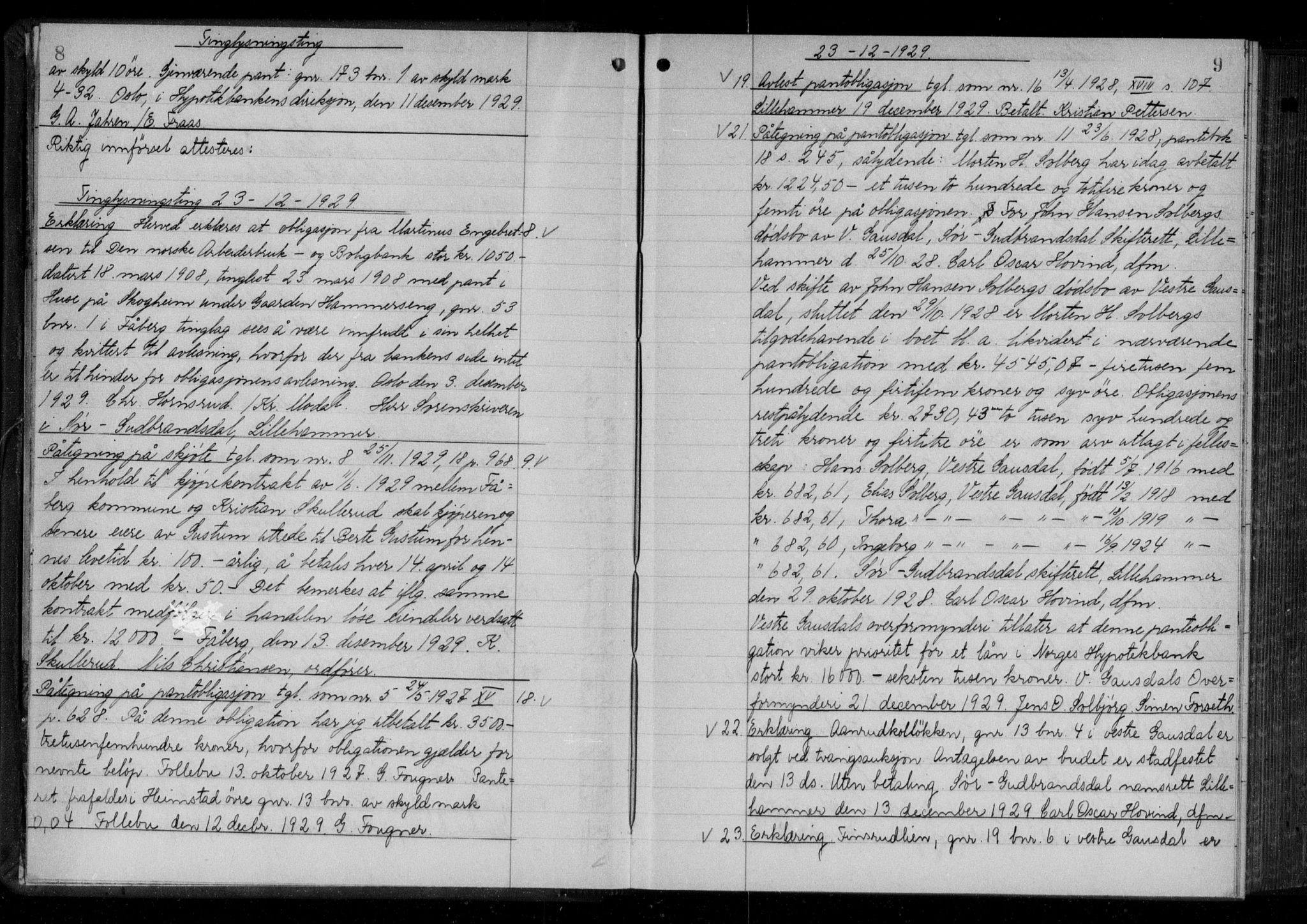 Sør-Gudbrandsdal tingrett, AV/SAH-TING-004/H/Hb/Hbb/L0020: Mortgage book no. II 20, 1929-1932, p. 8-9