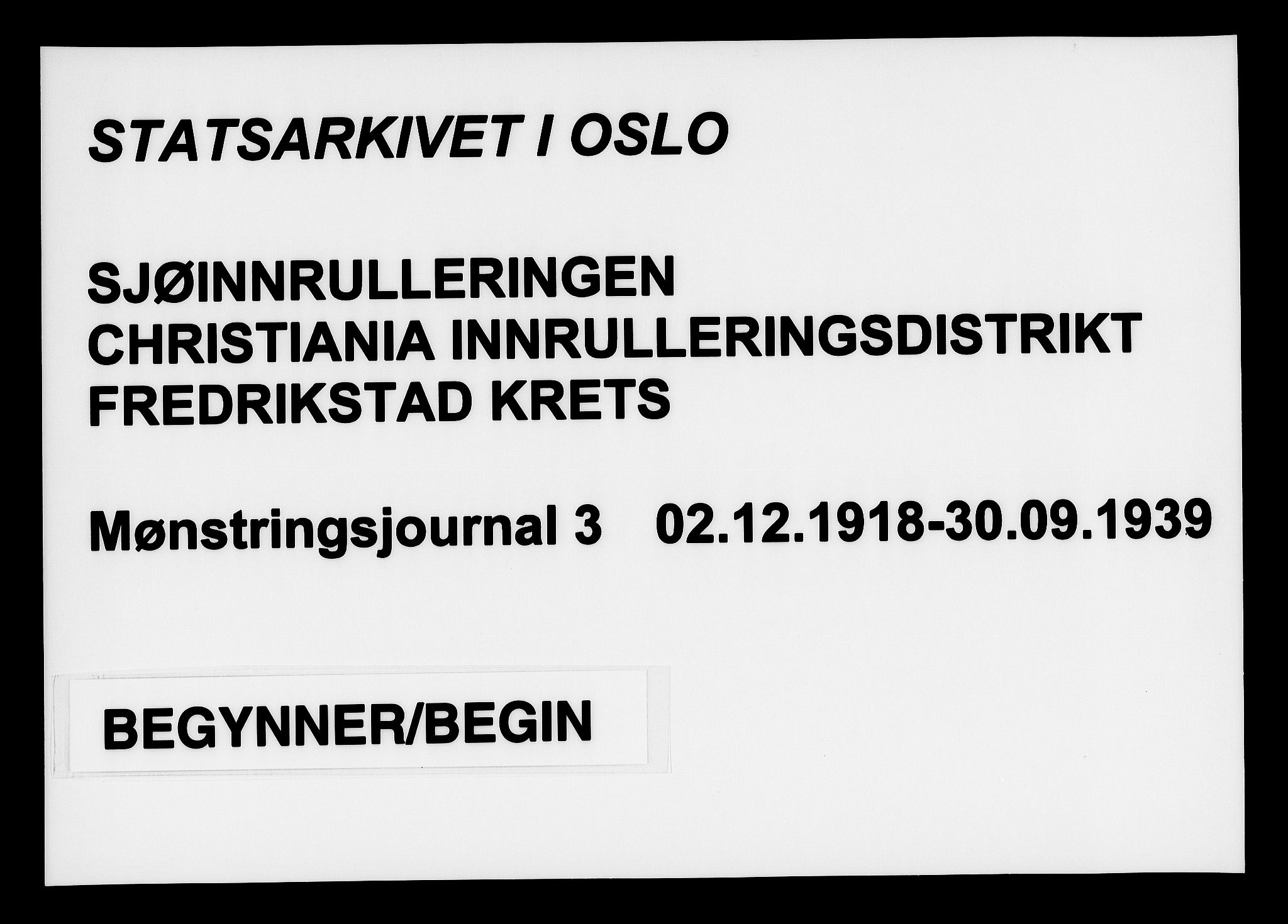 Fredrikstad mønstringskontor, SAO/A-10569b/G/Ga/L0003: Mønstringsjournal, 1918-1939, p. 1