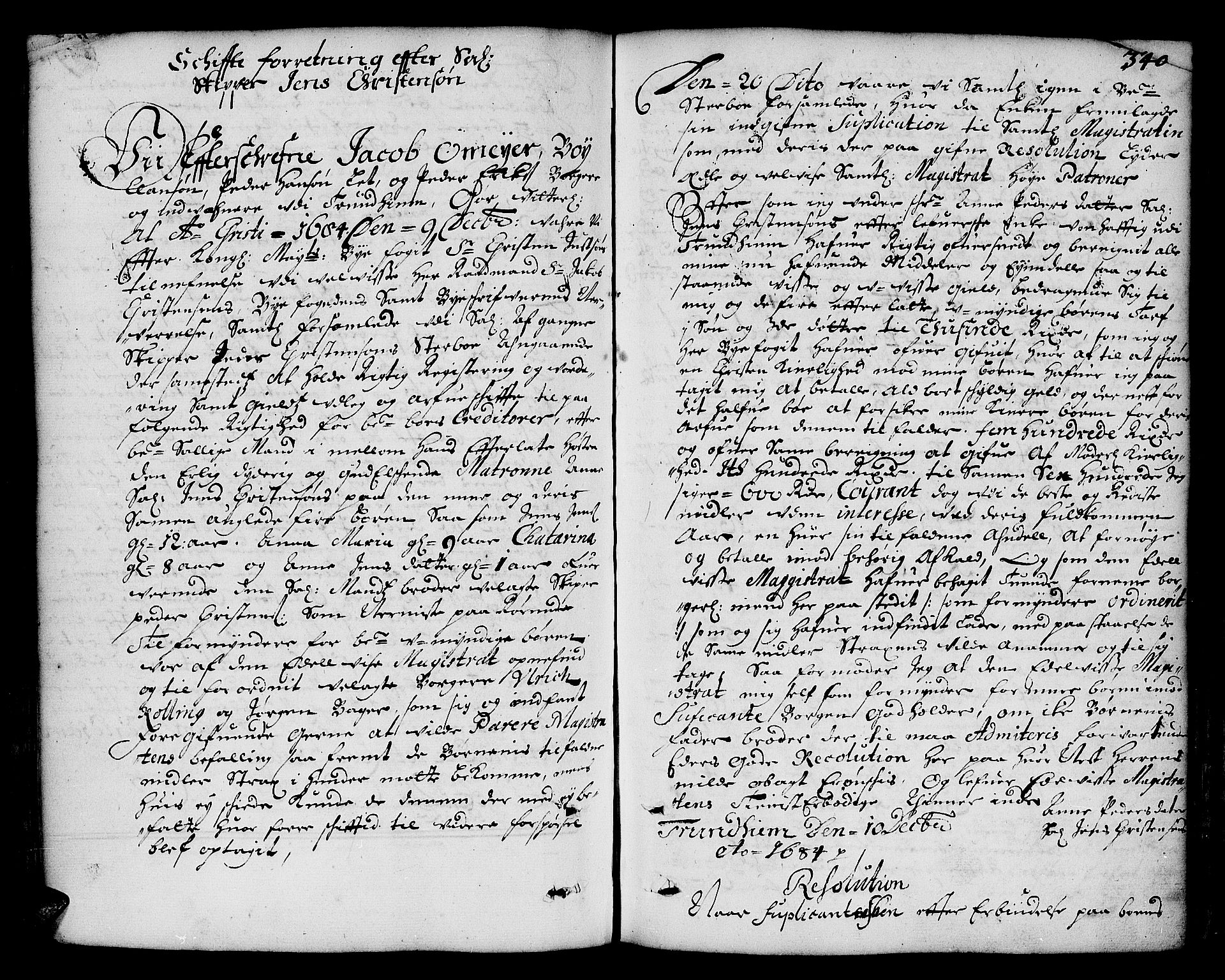 Trondheim byfogd, AV/SAT-A-0003/1/3/3A/L0001: Skifteprotokoll - gml.nr.1. (m/ register), 1678-1686, p. 339b-340a