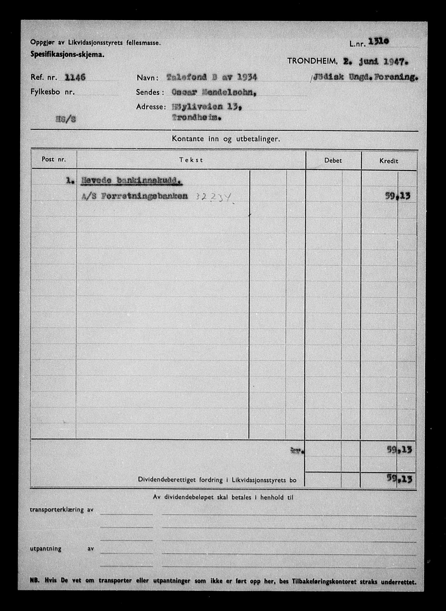 Justisdepartementet, Tilbakeføringskontoret for inndratte formuer, AV/RA-S-1564/H/Hc/Hca/L0908: --, 1945-1947, p. 614