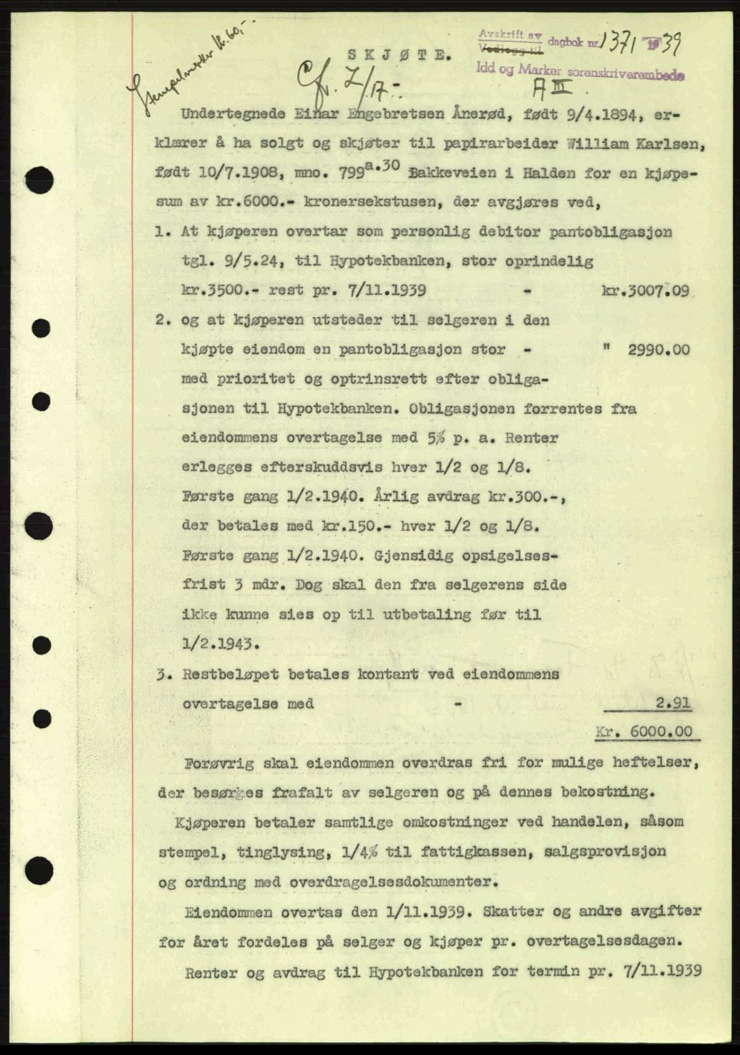 Idd og Marker sorenskriveri, AV/SAO-A-10283/G/Gb/Gbb/L0003: Mortgage book no. A3, 1938-1939, Diary no: : 1371/1939