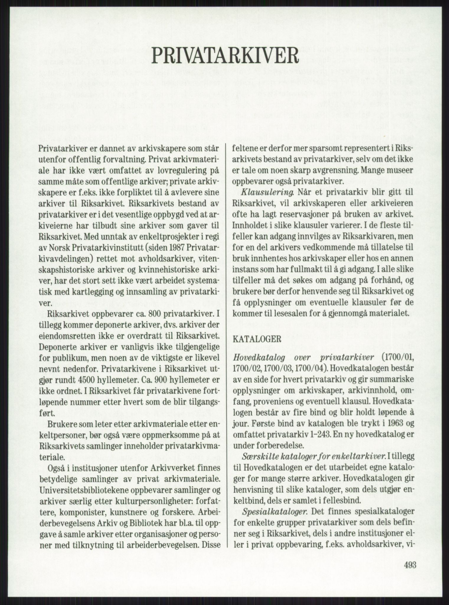 Publikasjoner utgitt av Arkivverket, PUBL/PUBL-001/A/0001: Knut Johannessen, Ole Kolsrud og Dag Mangset (red.): Håndbok for Riksarkivet (1992), 1992, p. 493
