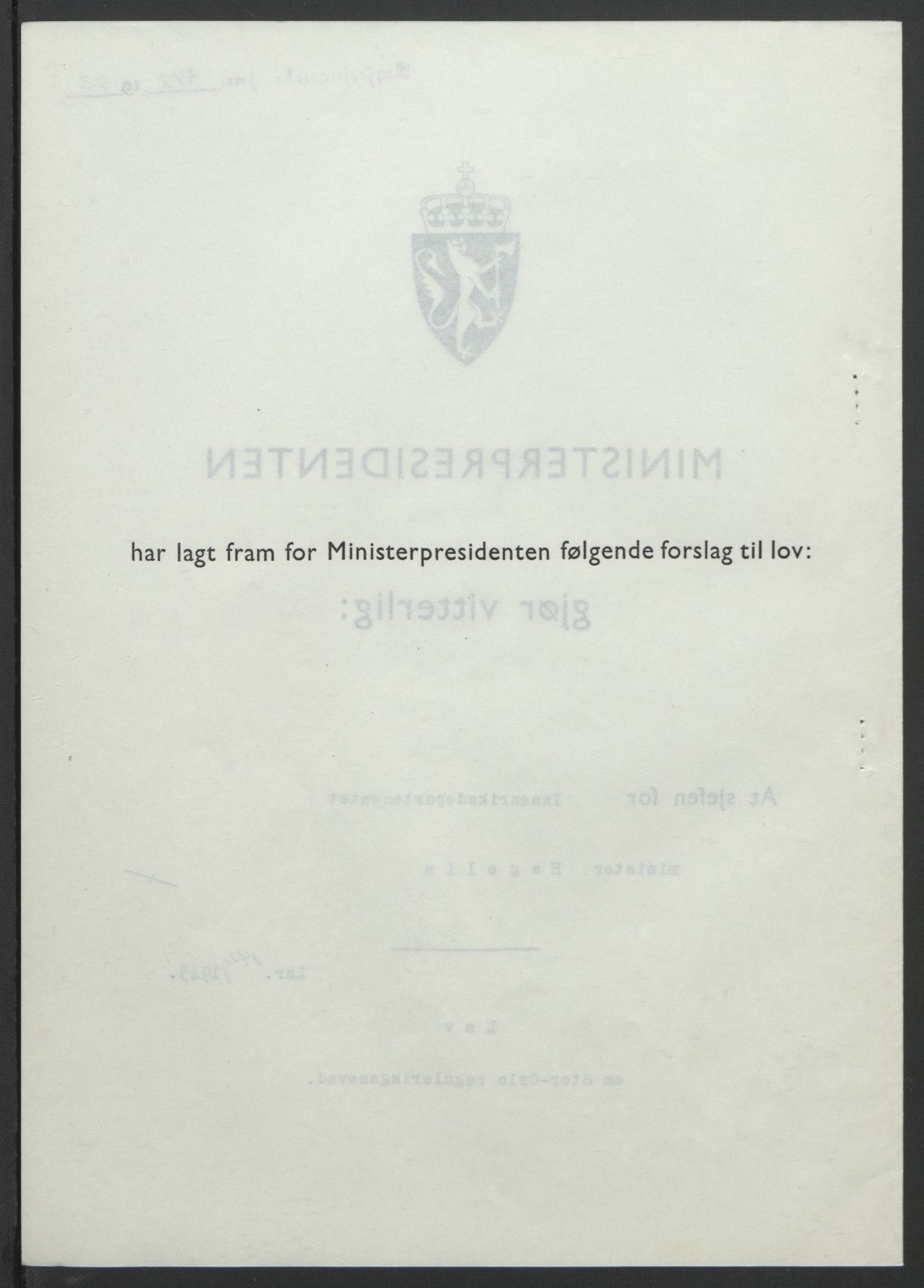 NS-administrasjonen 1940-1945 (Statsrådsekretariatet, de kommisariske statsråder mm), RA/S-4279/D/Db/L0099: Lover, 1943, p. 662