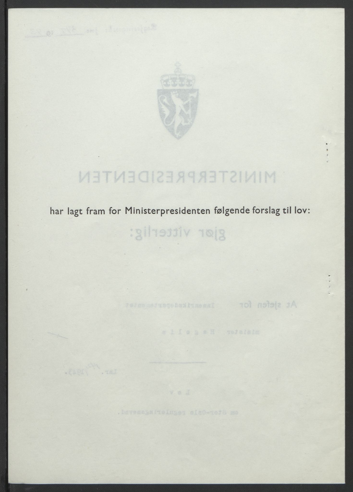 NS-administrasjonen 1940-1945 (Statsrådsekretariatet, de kommisariske statsråder mm), AV/RA-S-4279/D/Db/L0099: Lover, 1943, p. 662