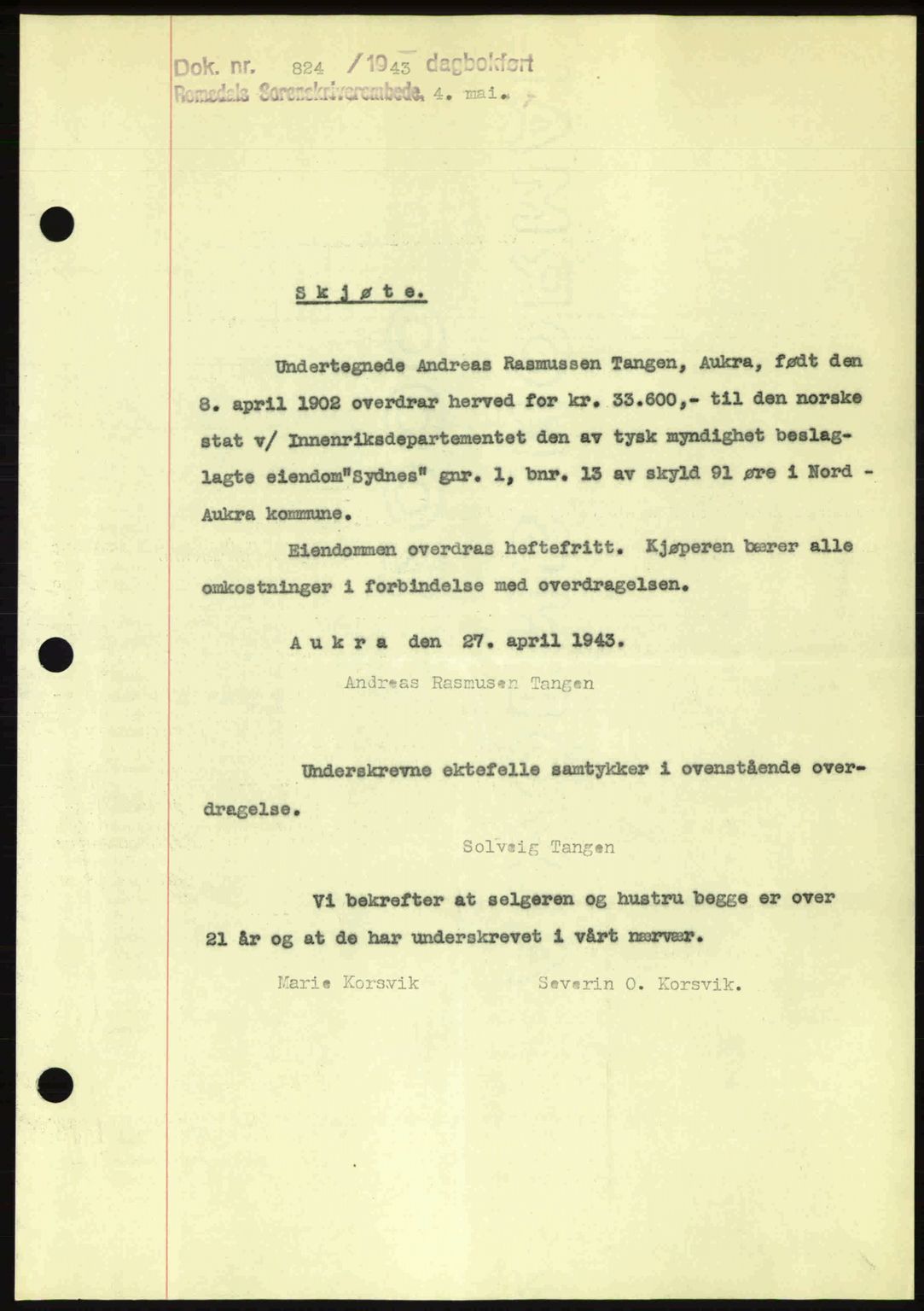 Romsdal sorenskriveri, AV/SAT-A-4149/1/2/2C: Mortgage book no. A14, 1943-1943, Diary no: : 824/1943