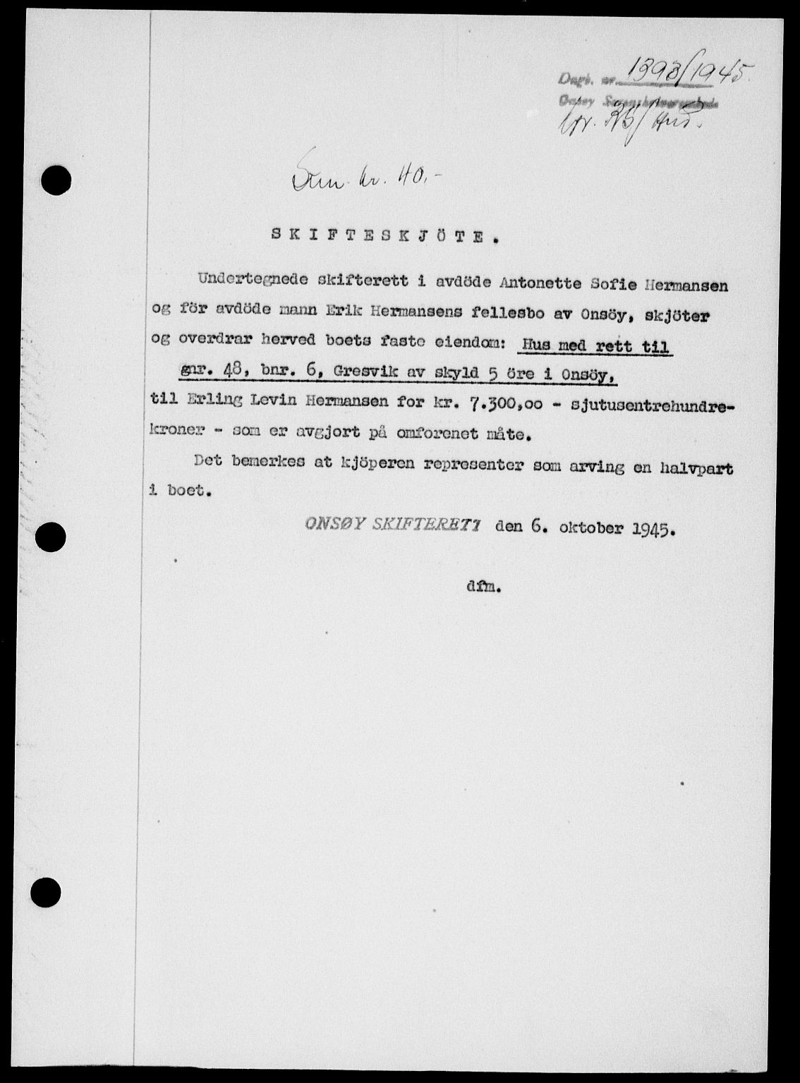Onsøy sorenskriveri, SAO/A-10474/G/Ga/Gab/L0015: Mortgage book no. II A-15, 1945-1946, Diary no: : 1393/1945