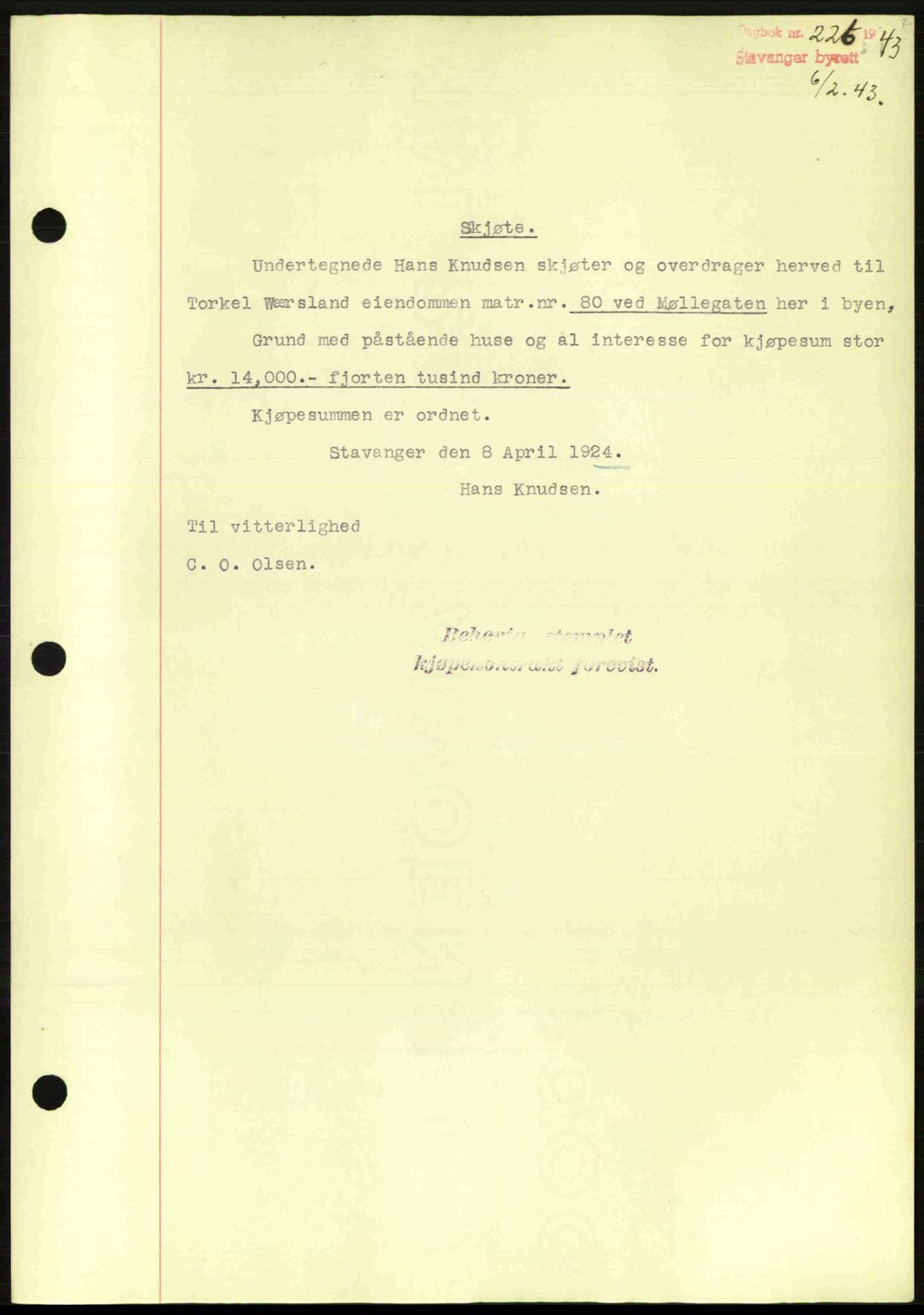 Stavanger byrett, SAST/A-100455/002/G/Gb/L0017: Mortgage book no. A7, 1941-1943, Diary no: : 226/1943