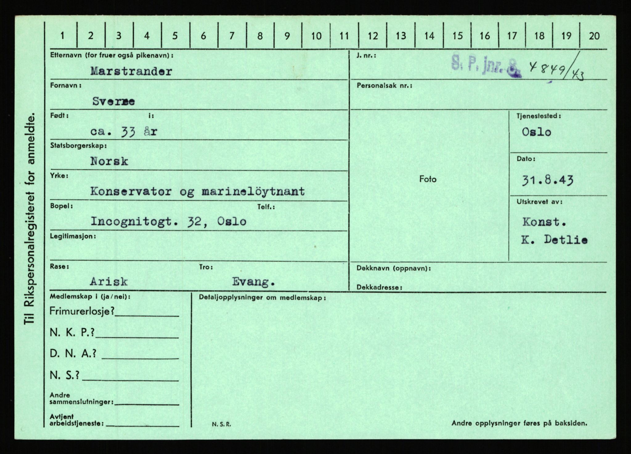 Statspolitiet - Hovedkontoret / Osloavdelingen, AV/RA-S-1329/C/Ca/L0010: Lind - Moksnes, 1943-1945, p. 2806